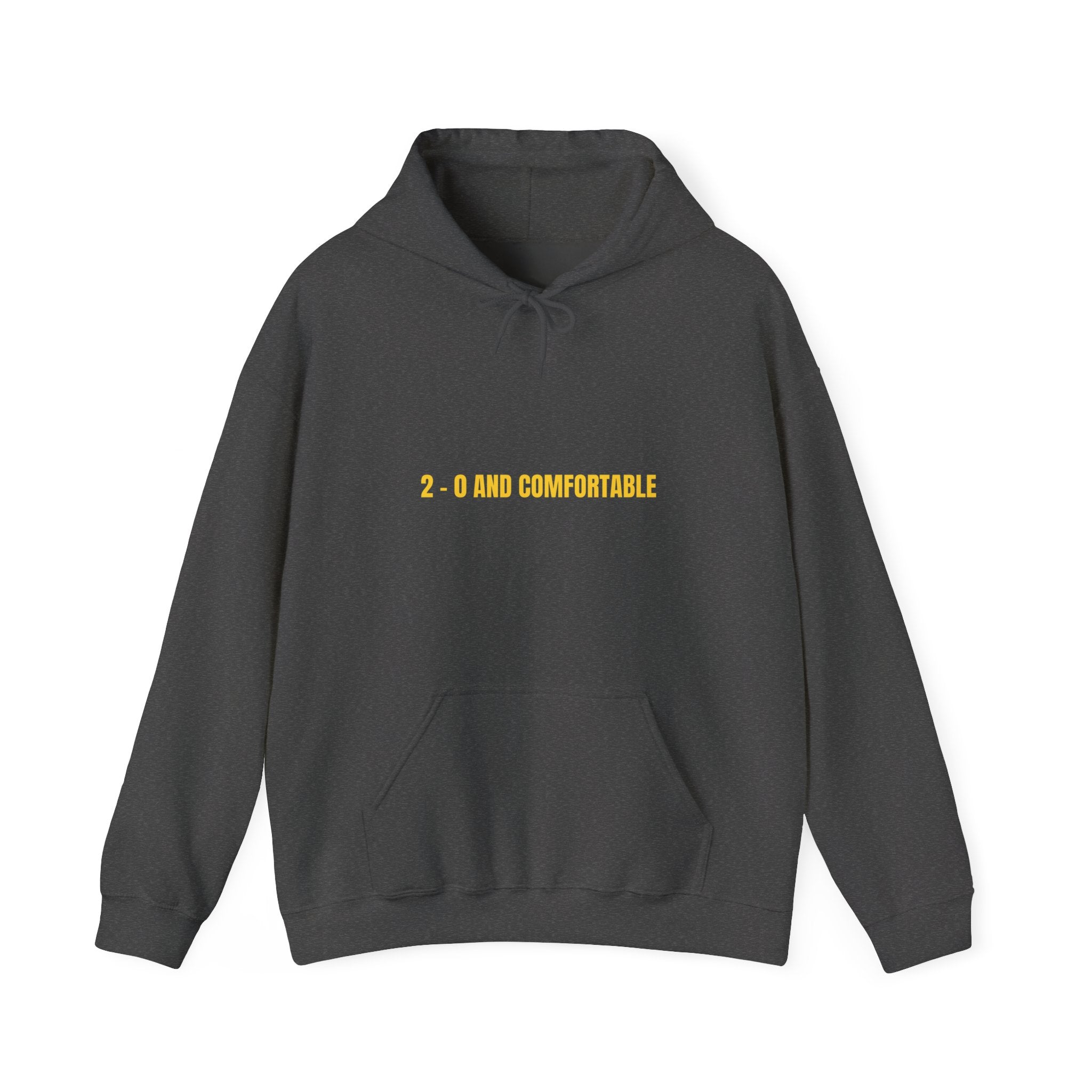 2 - 0 And Comfortable - Trendy Teez Funny Hoodie mockup