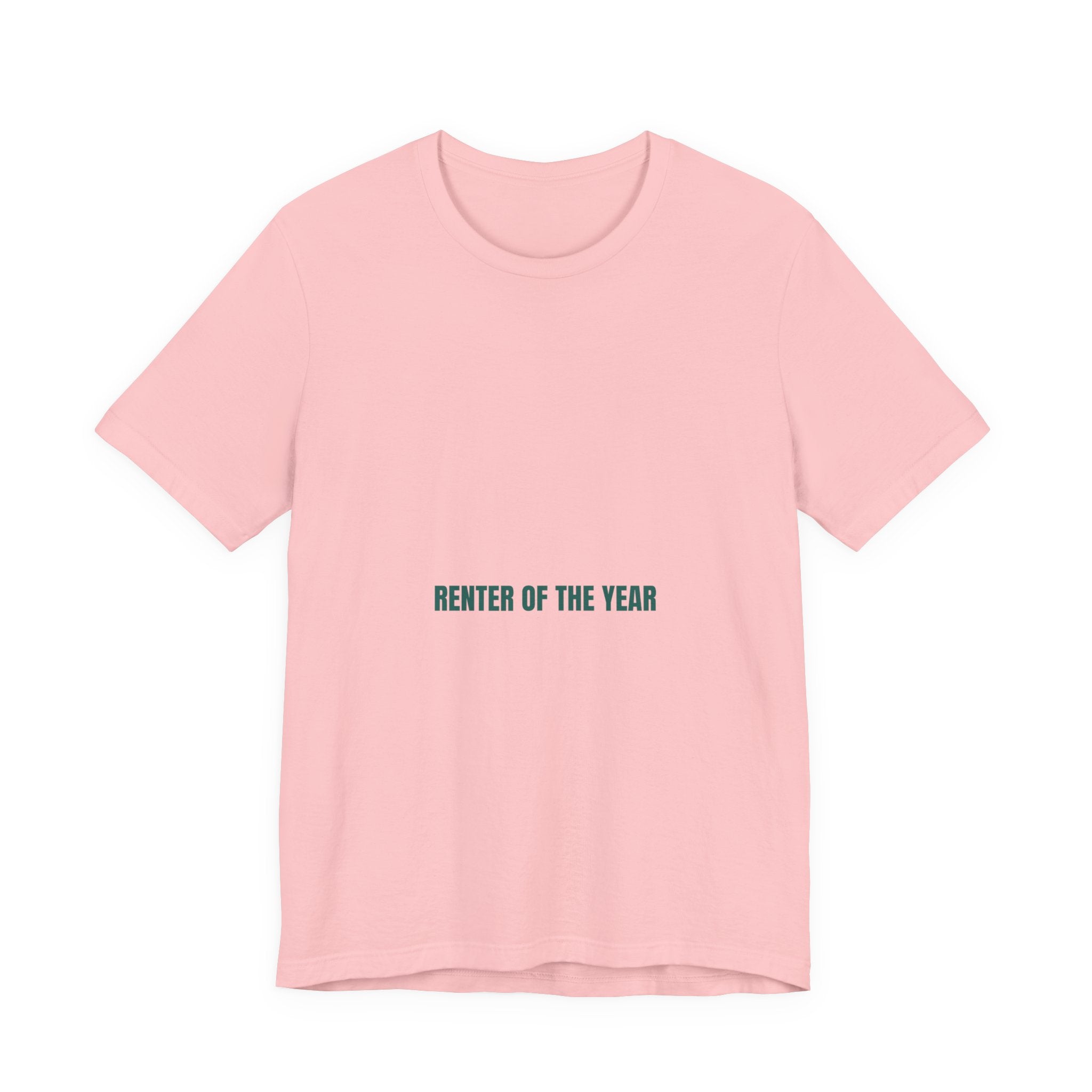 Renter Of The Year - Trendy Teez Funny Tee mockup