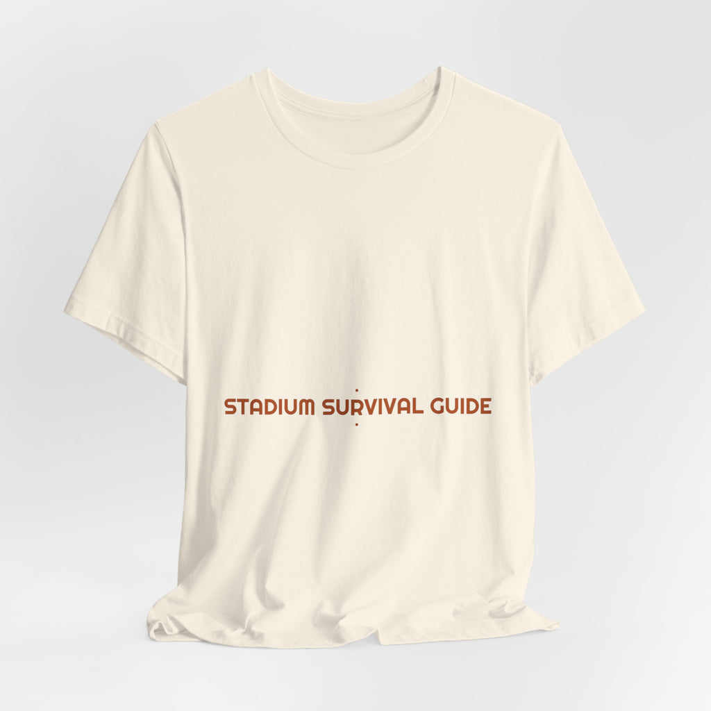 Stadium Survival Guide - Trendy Teez Funny Tee mockup