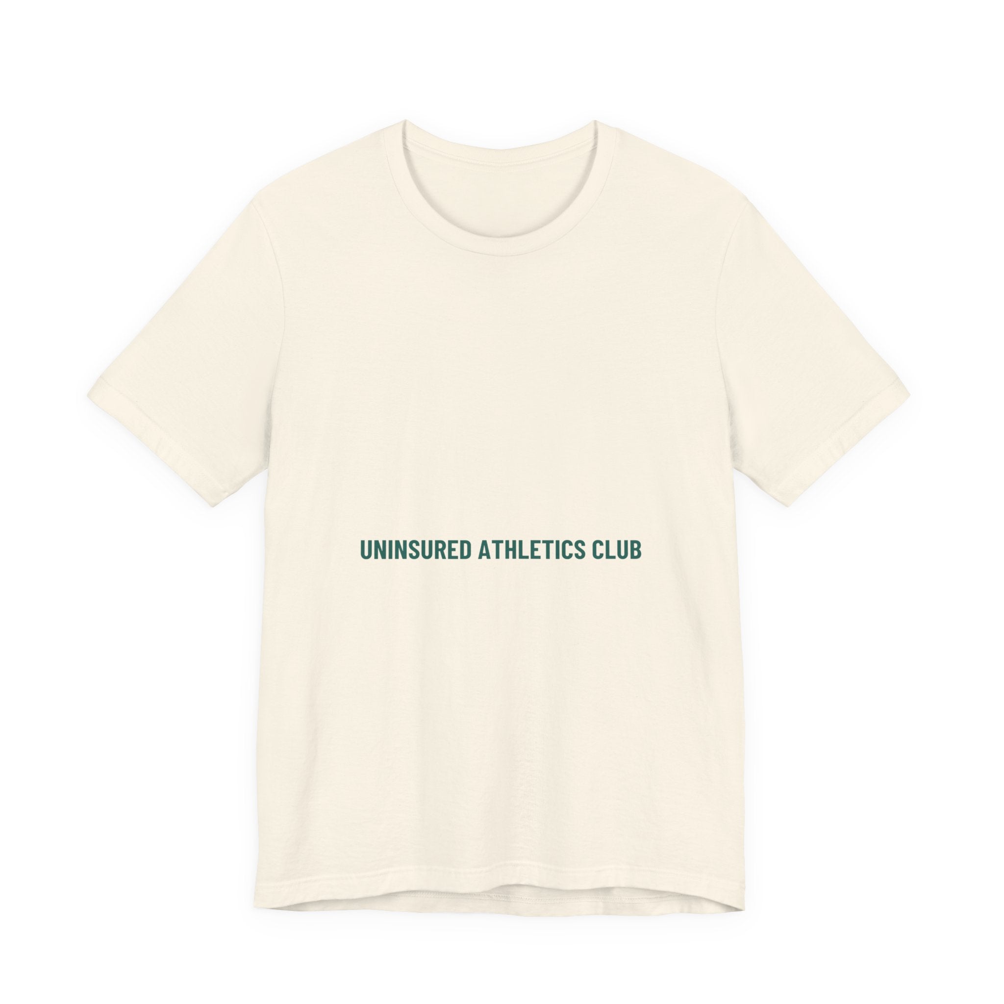 Uninsured Athletics Club - Trendy Teez Funny Tee mockup