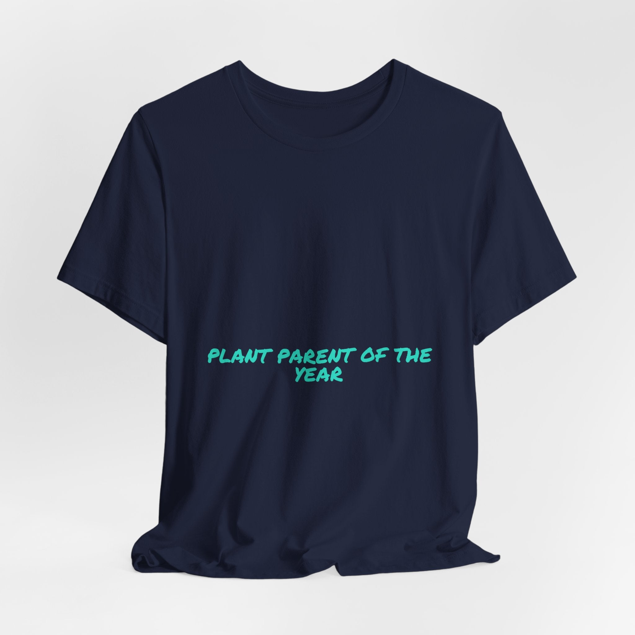Plant Parent Of The Year - Trendy Teez Funny Tee mockup