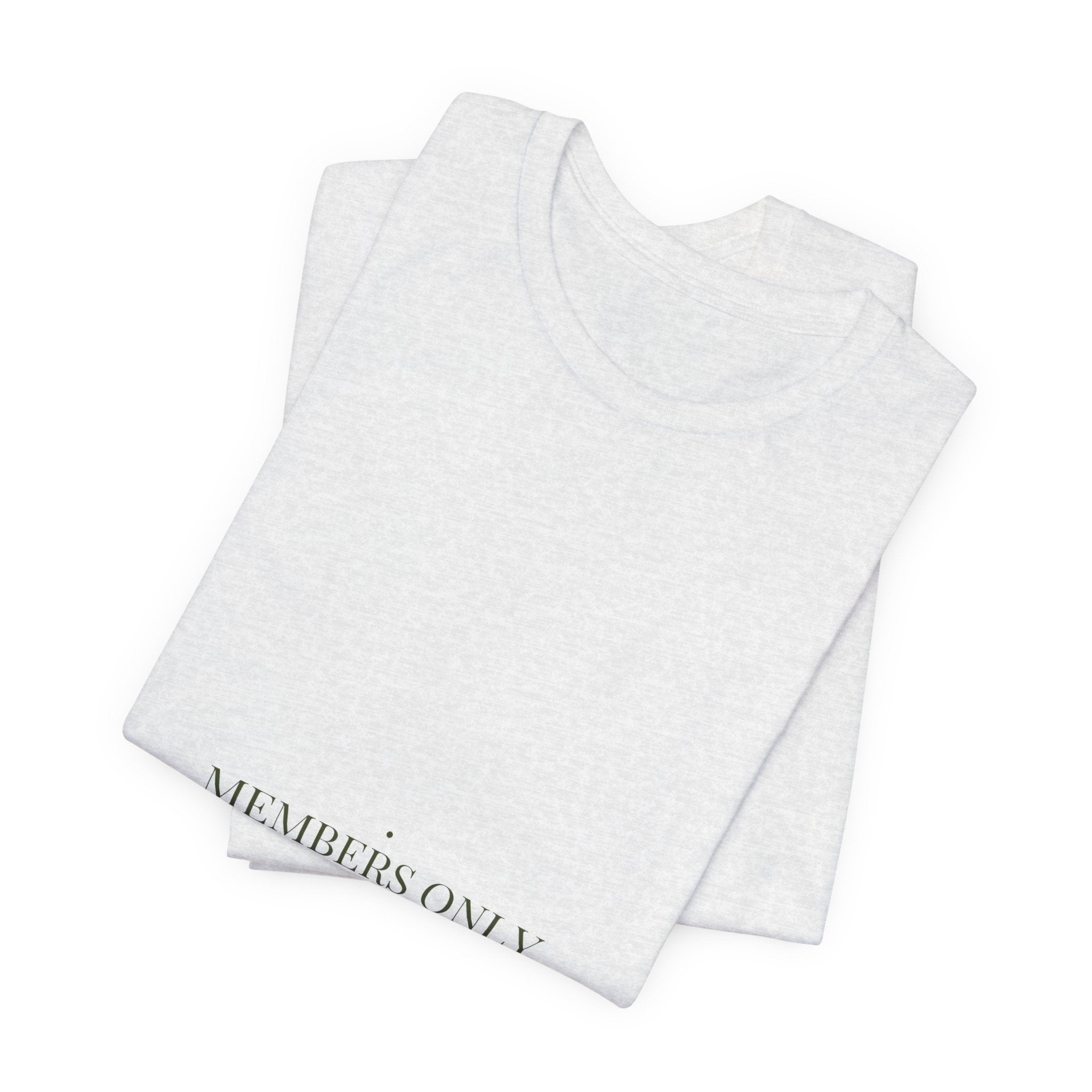 Members Only Accountability - Trendy Teez Funny Tee mockup