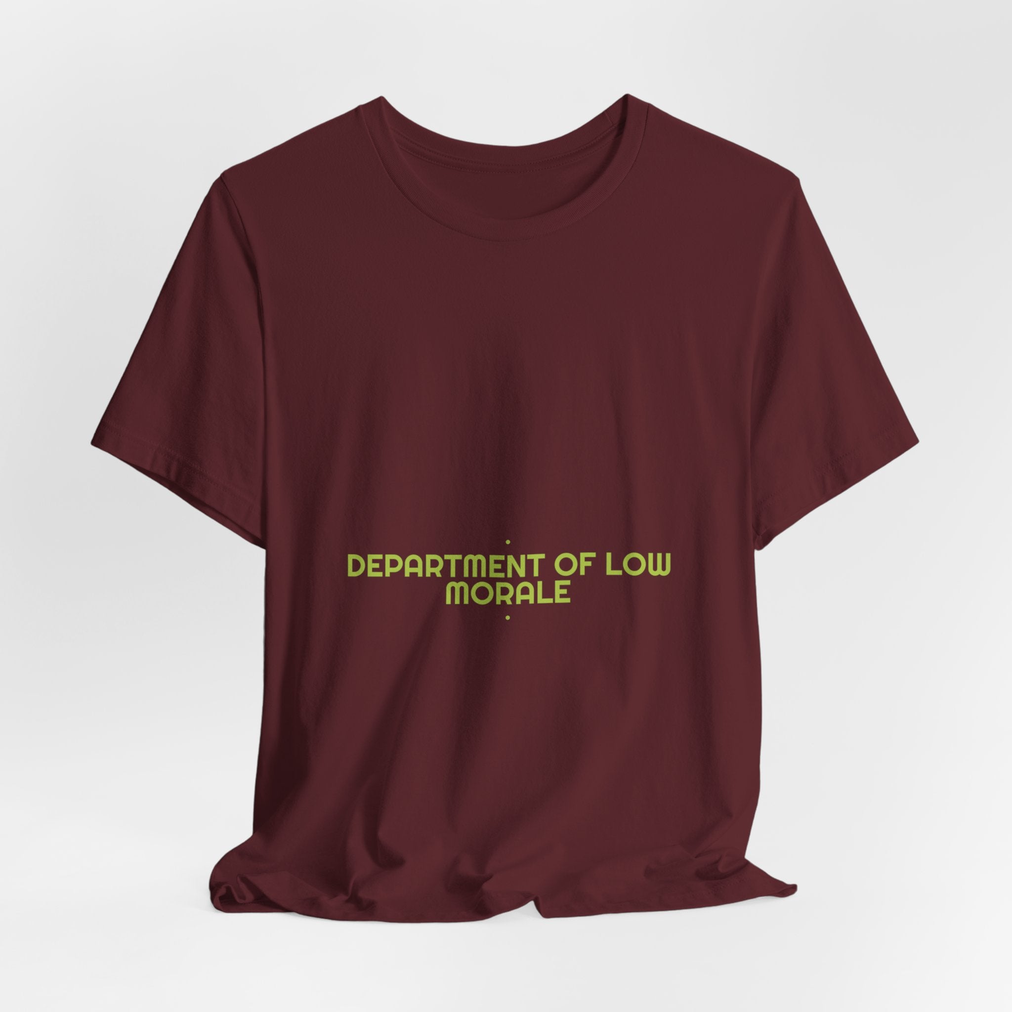 Department Of Low Morale - Trendy Teez Funny Tee mockup