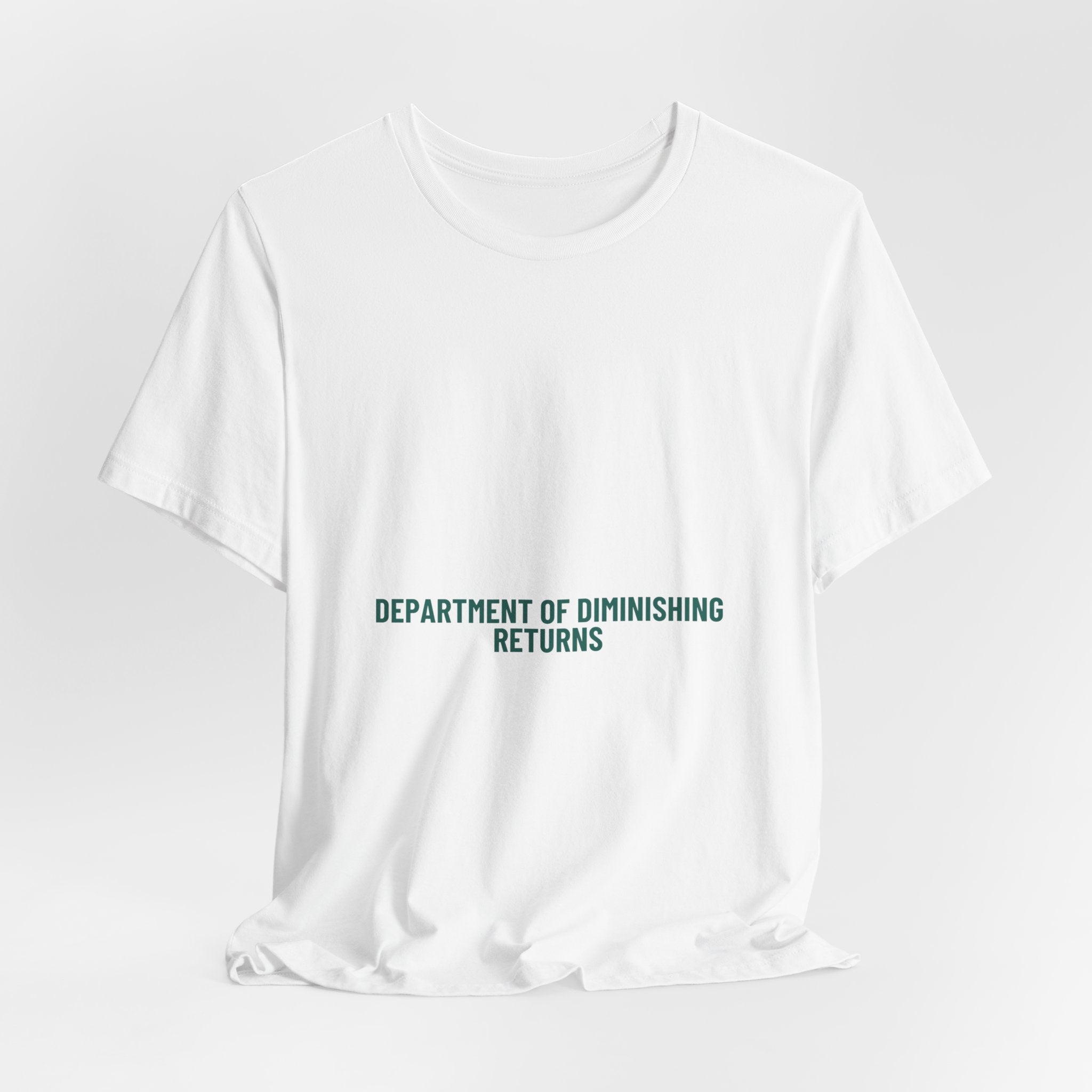 Department Of Diminishing Returns - Trendy Teez Funny Tee mockup