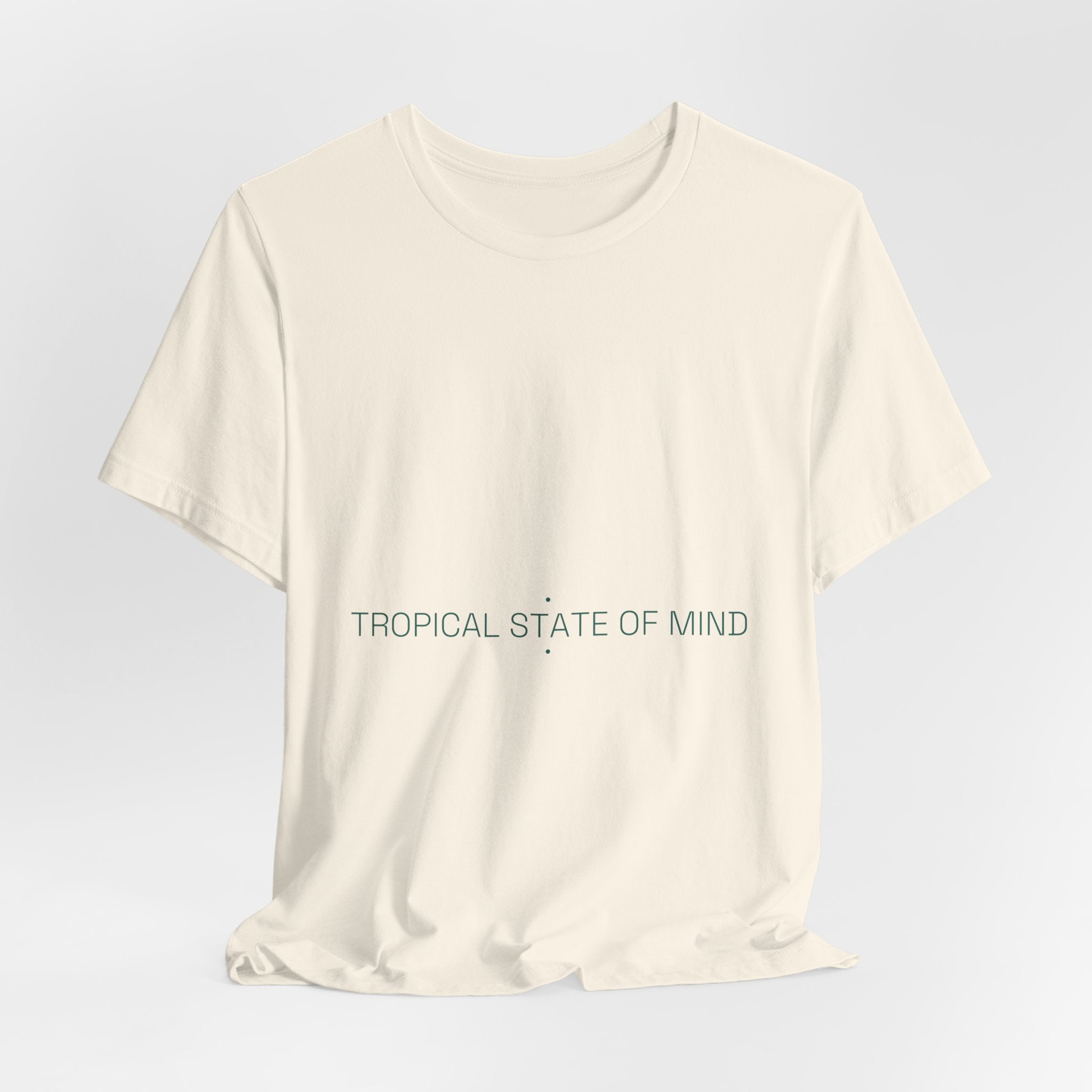 Tropical State Of Mind - Trendy Teez Funny Tee mockup