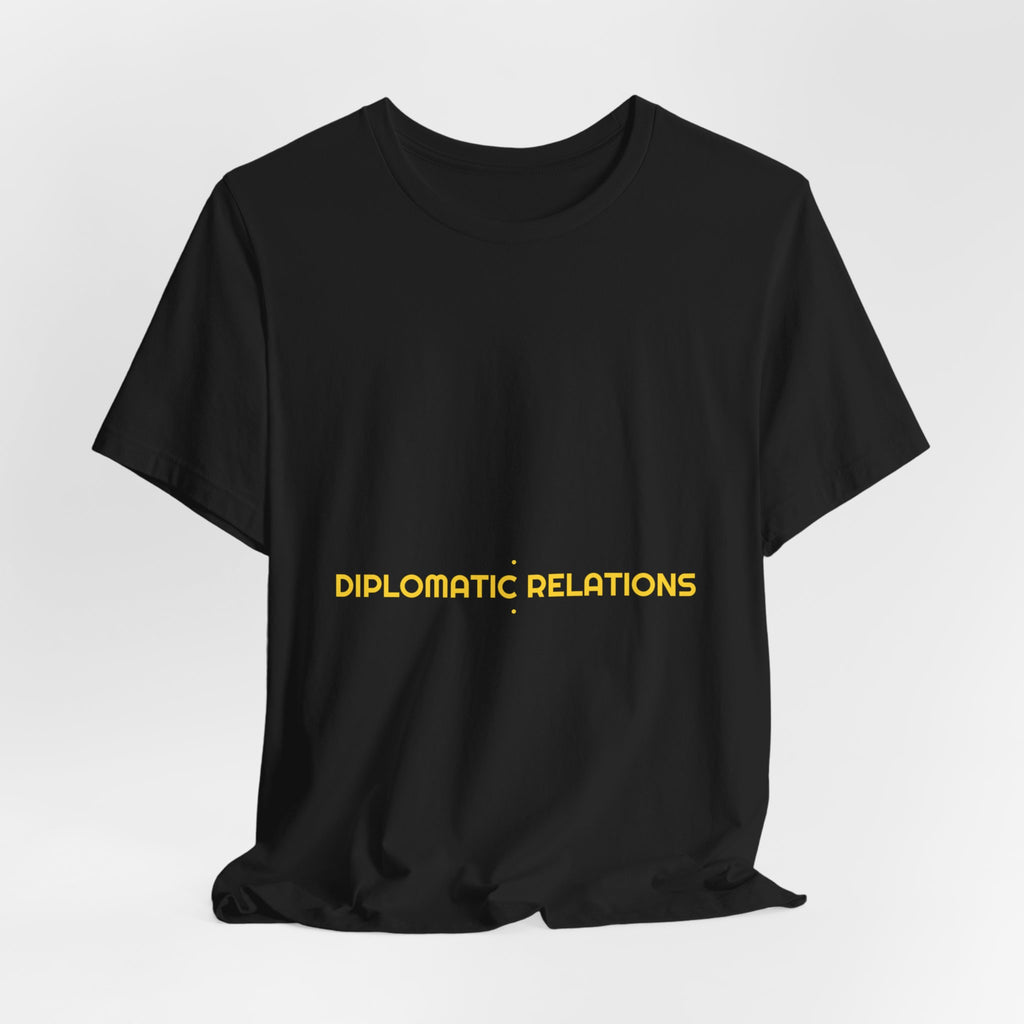 Diplomatic Relations - Trendy Teez Funny Tee mockup