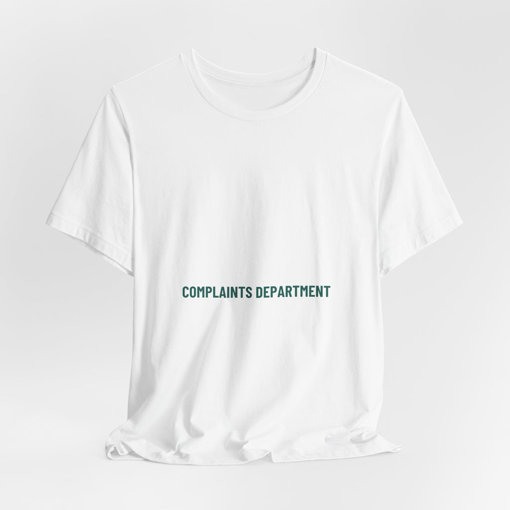 Complaints Department - Trendy Teez Funny Tee mockup