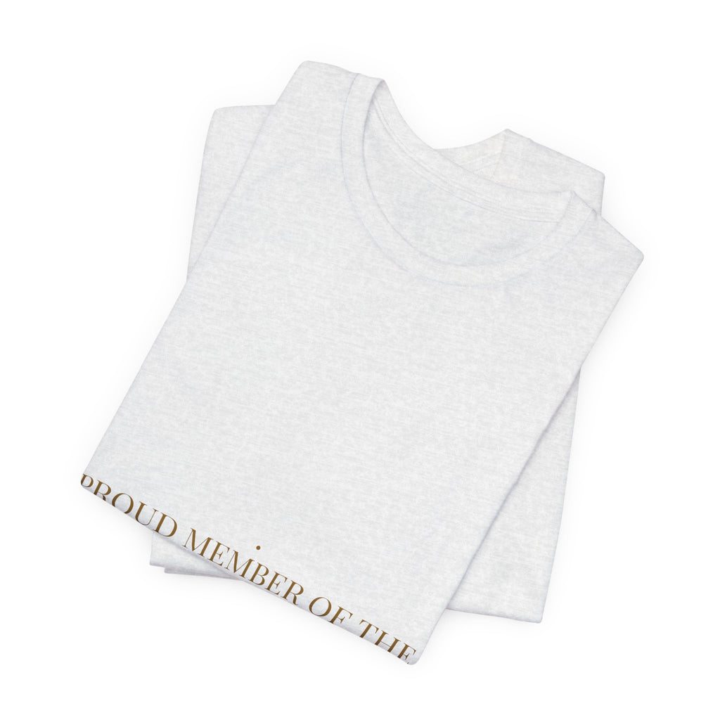 Proud Member Of The Squeezed Middle - Trendy Teez Funny Tee mockup