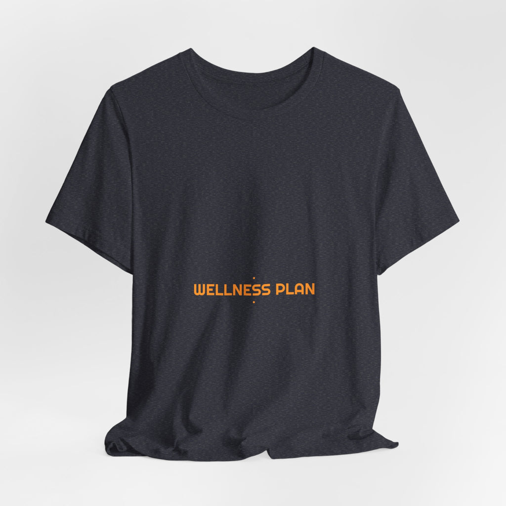 Wellness Plan - Trendy Teez Funny Tee mockup