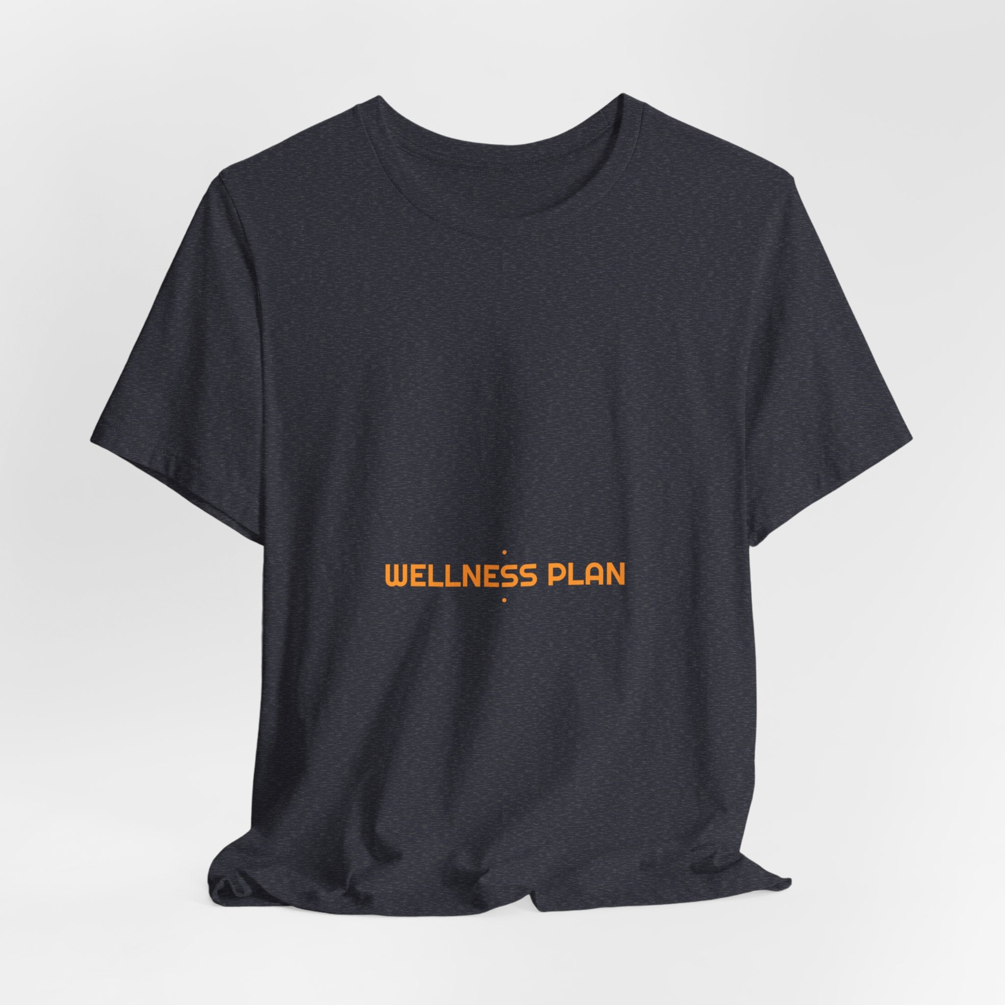 Wellness Plan - Trendy Teez Funny Tee mockup