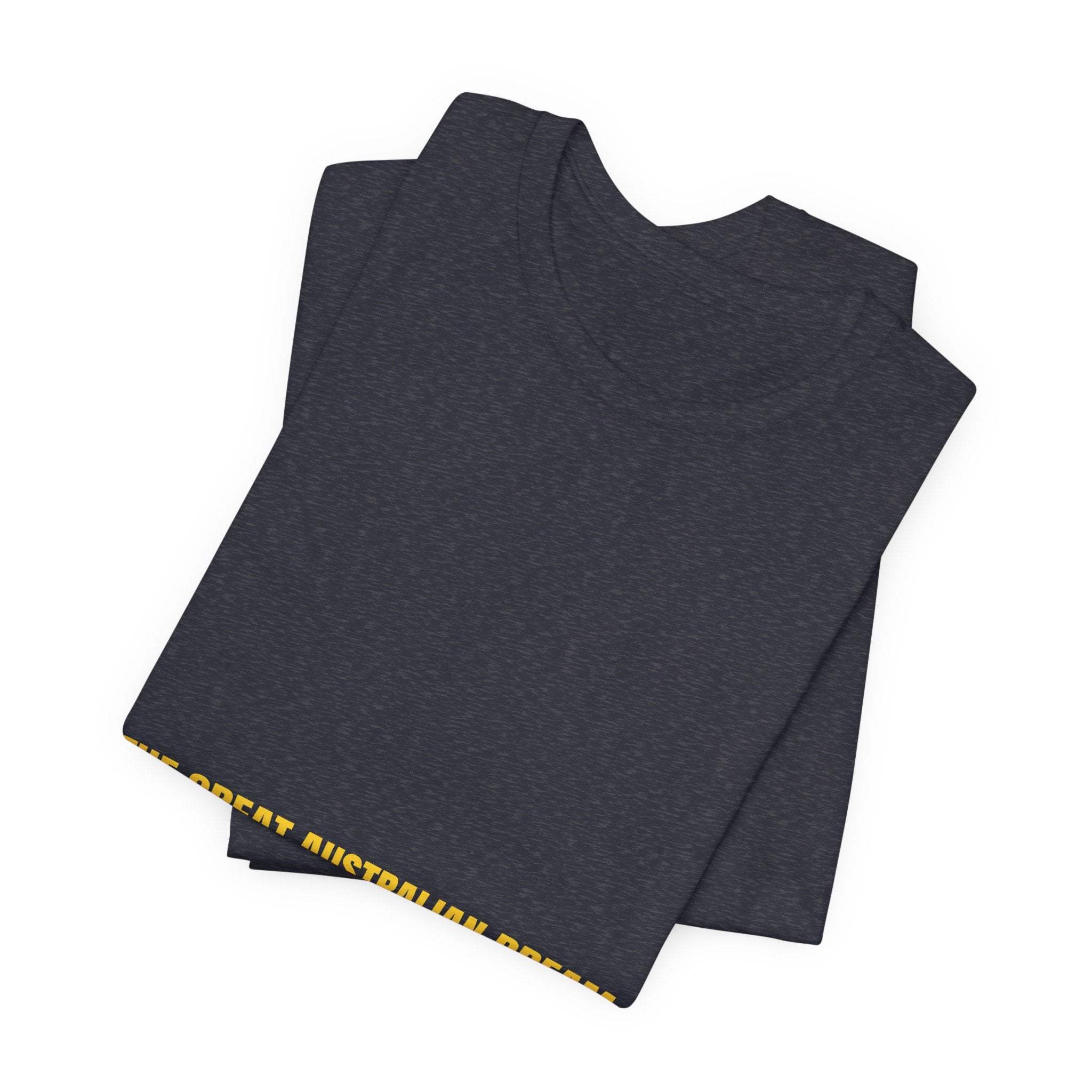 The Great Australian Dream - Trendy Teez Funny Tee mockup