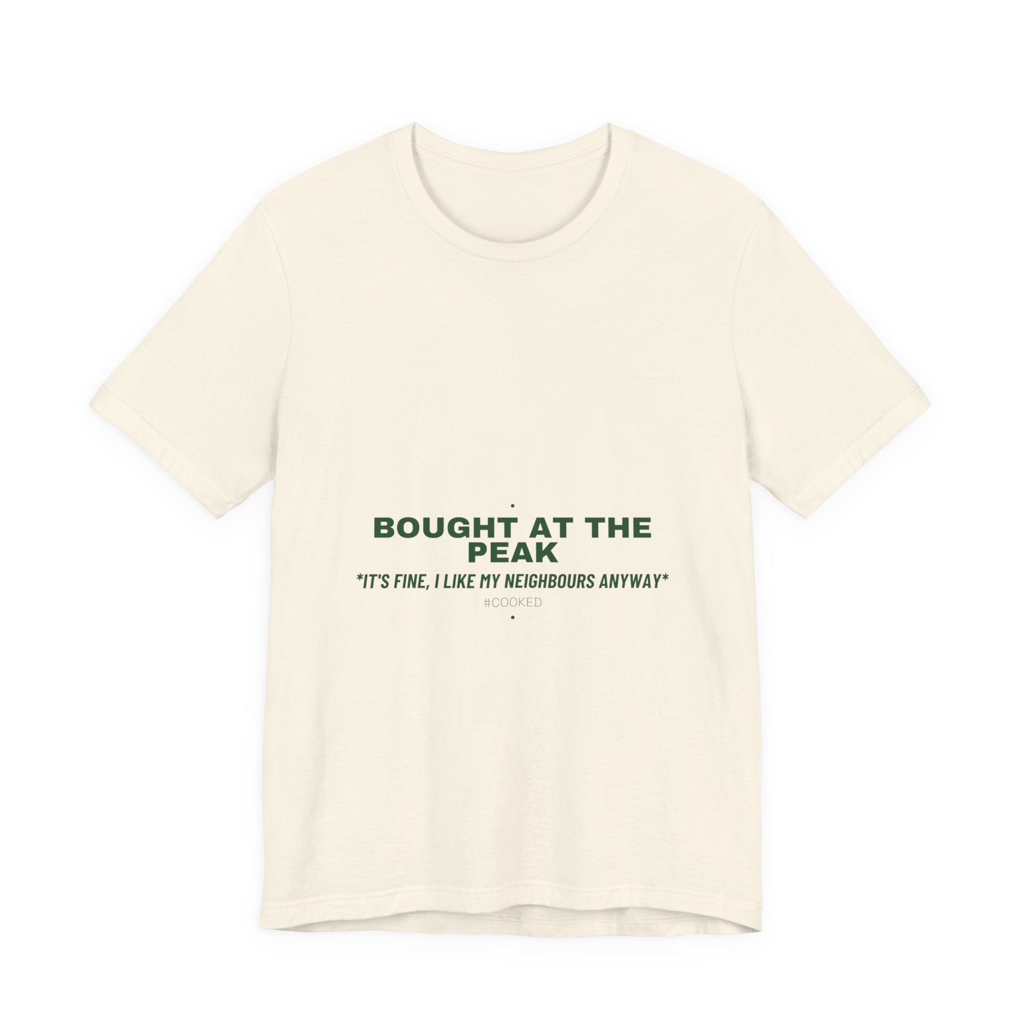 Bought At The Peak - Trendy Teez Funny Tee mockup