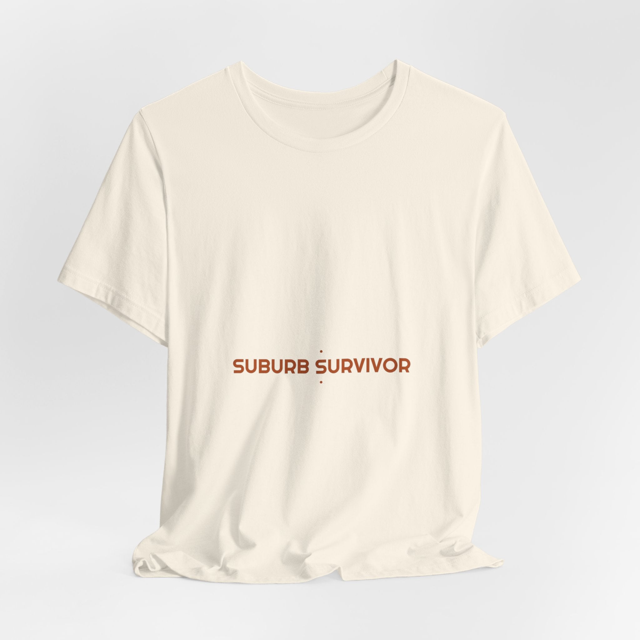 Suburb Survivor - Trendy Teez Funny Tee mockup