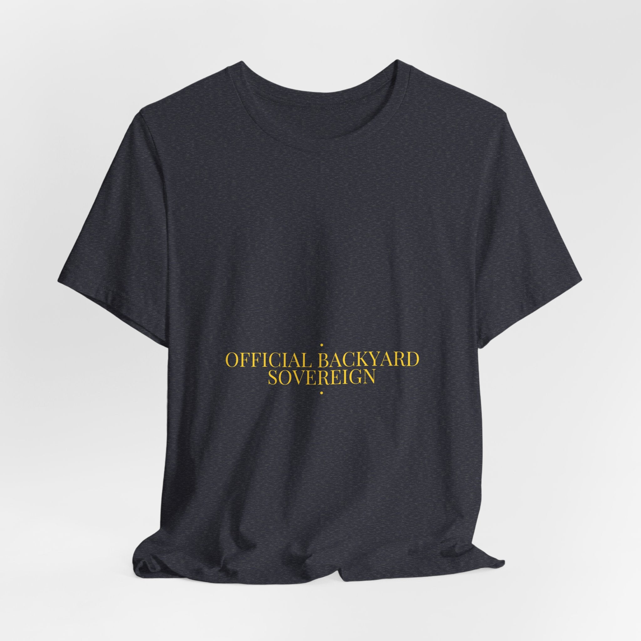 Official Backyard Sovereign - Trendy Teez Funny Tee mockup