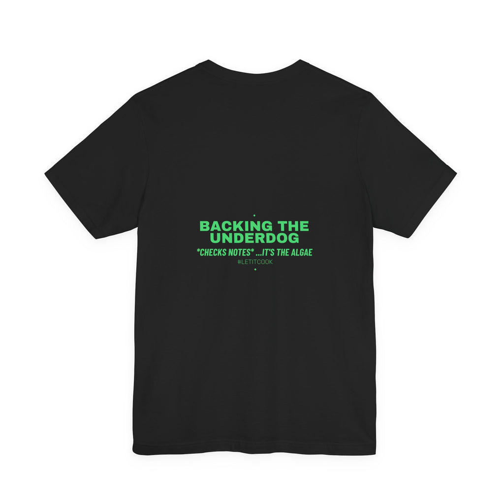 Backing The Underdog - Trendy Teez Funny Tee (Back Print) mockup