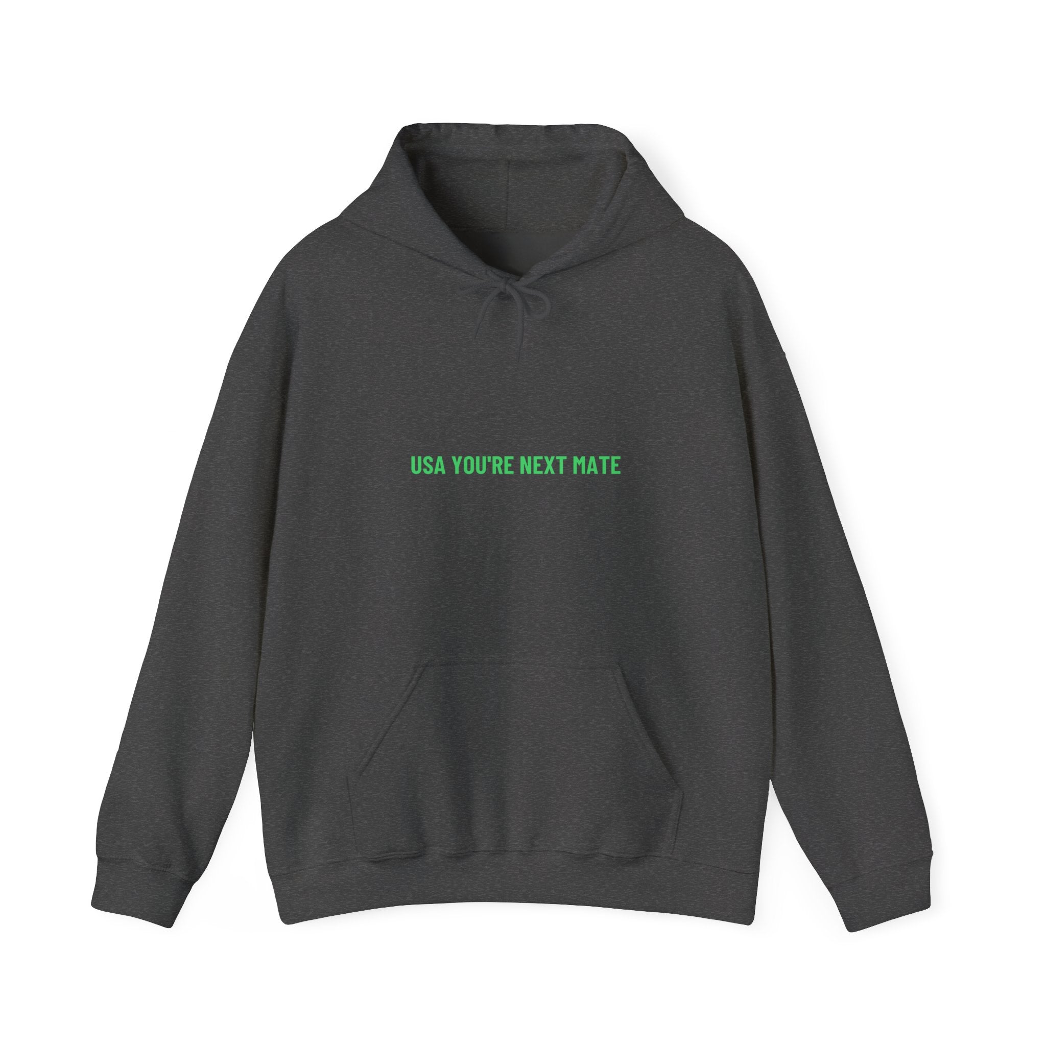 Usa You'Re Next Mate - Trendy Teez Funny Hoodie mockup
