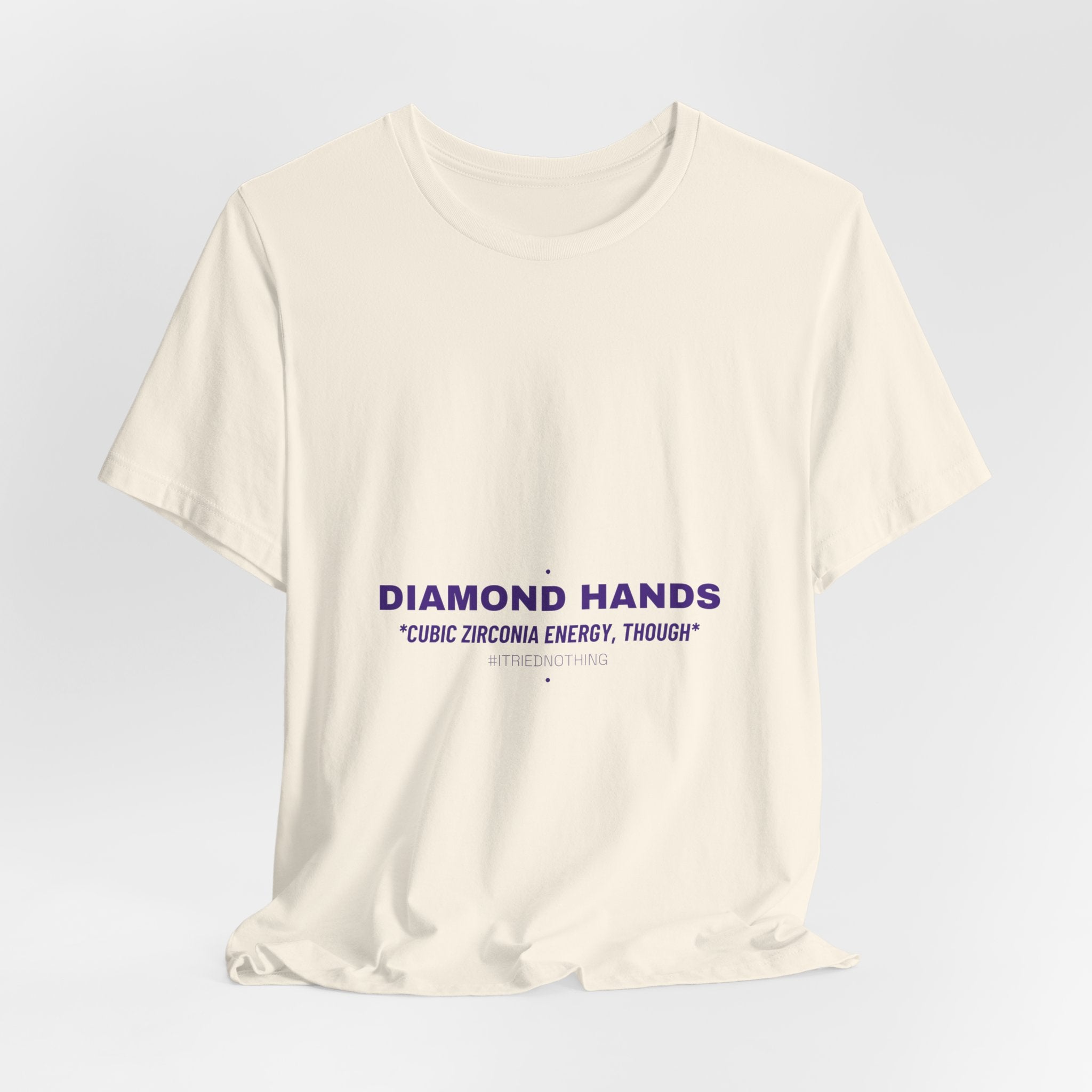 Diamond Hands - Trendy Teez Funny Tee mockup