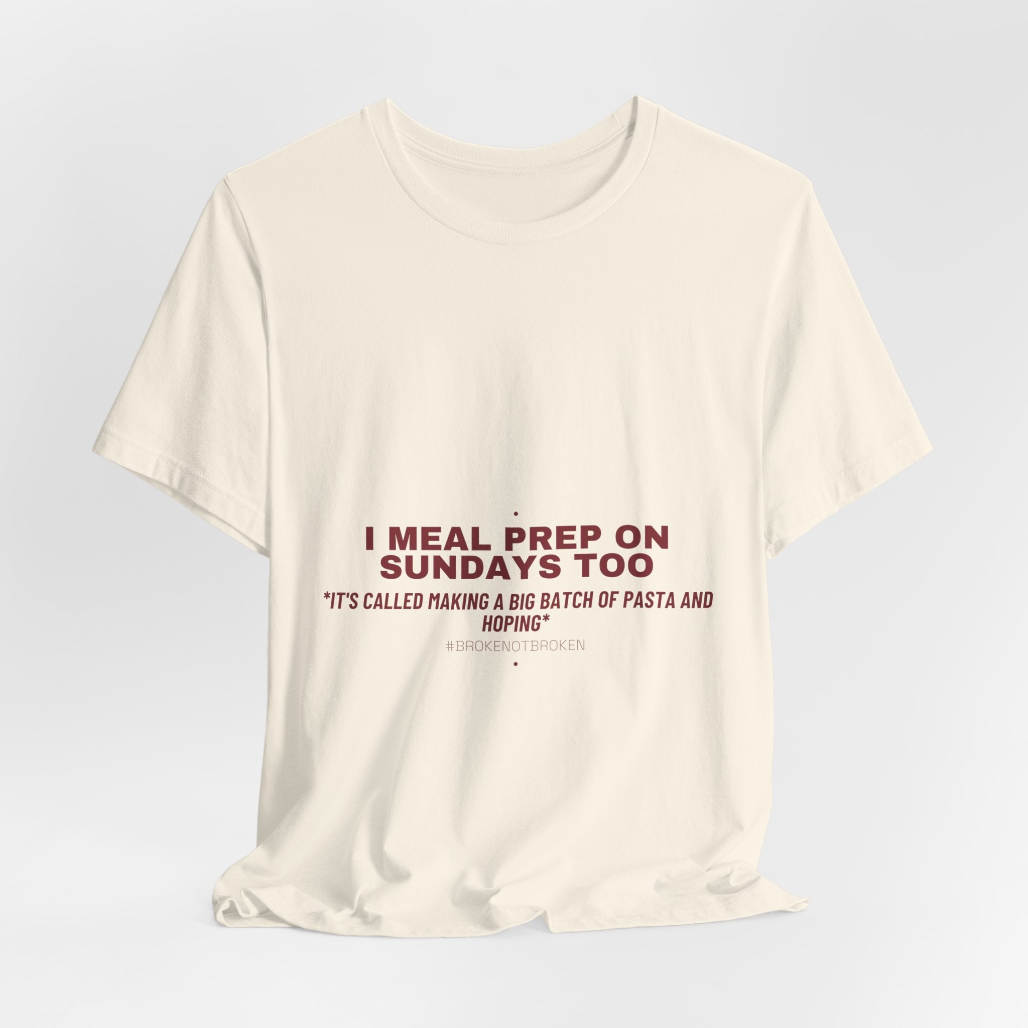 I Meal Prep On Sundays Too - Trendy Teez Funny Tee mockup
