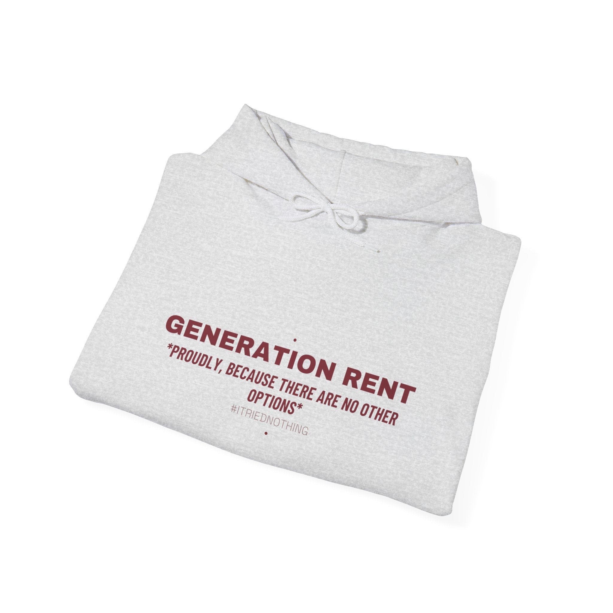 Generation Rent - Trendy Teez Funny Hoodie mockup