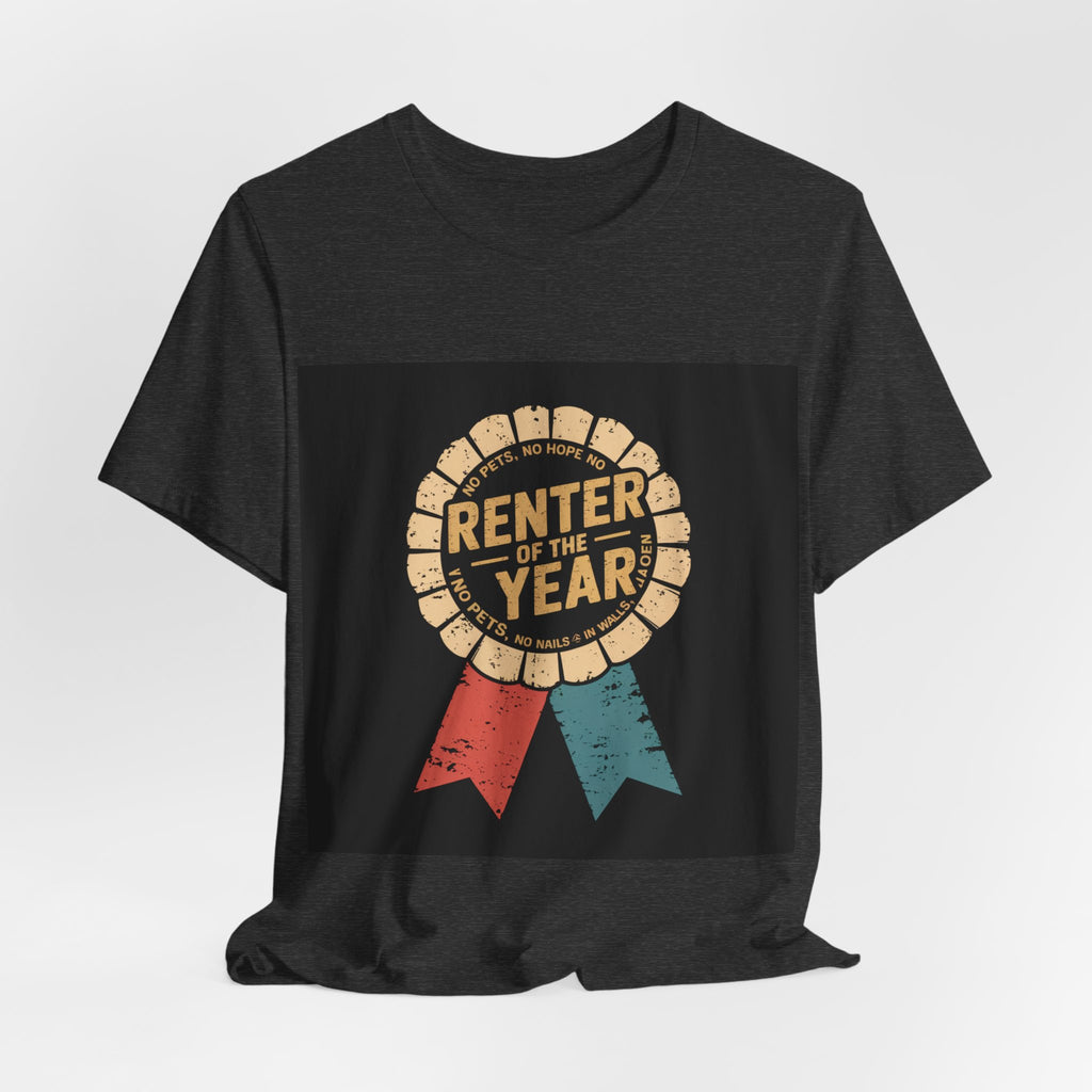 Renter Of The Year - Trendy Teez Funny Tee mockup