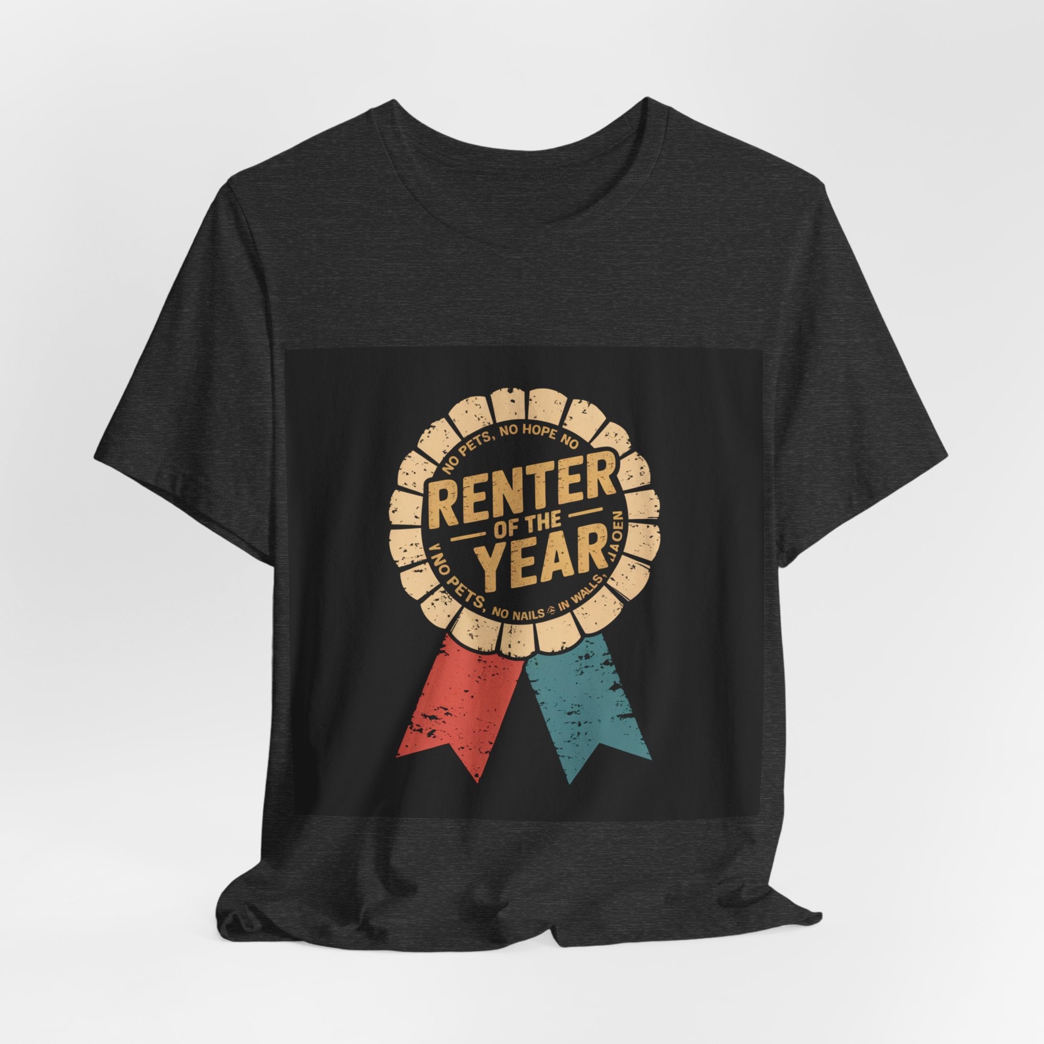 Renter Of The Year - Trendy Teez Funny Tee mockup
