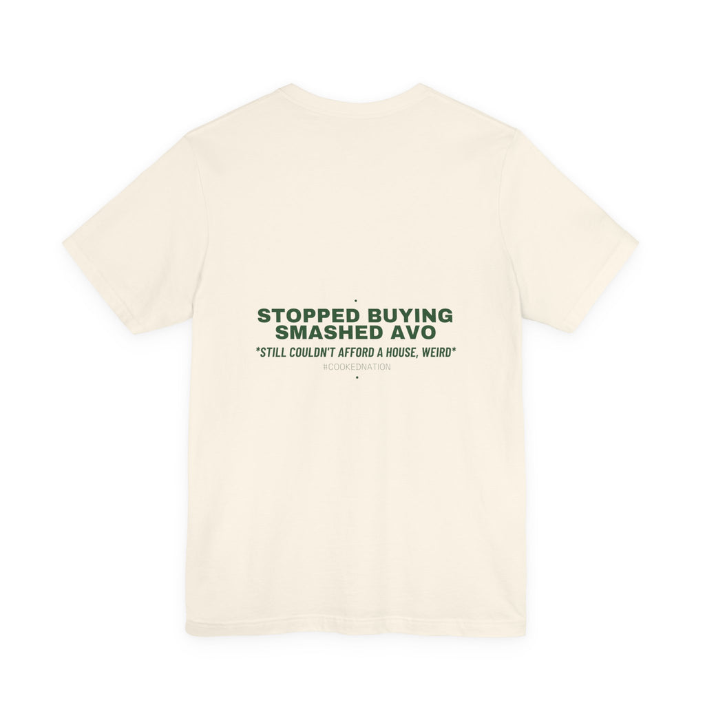 Stopped Buying Smashed Avo - Trendy Teez Funny Tee (Back Print) mockup