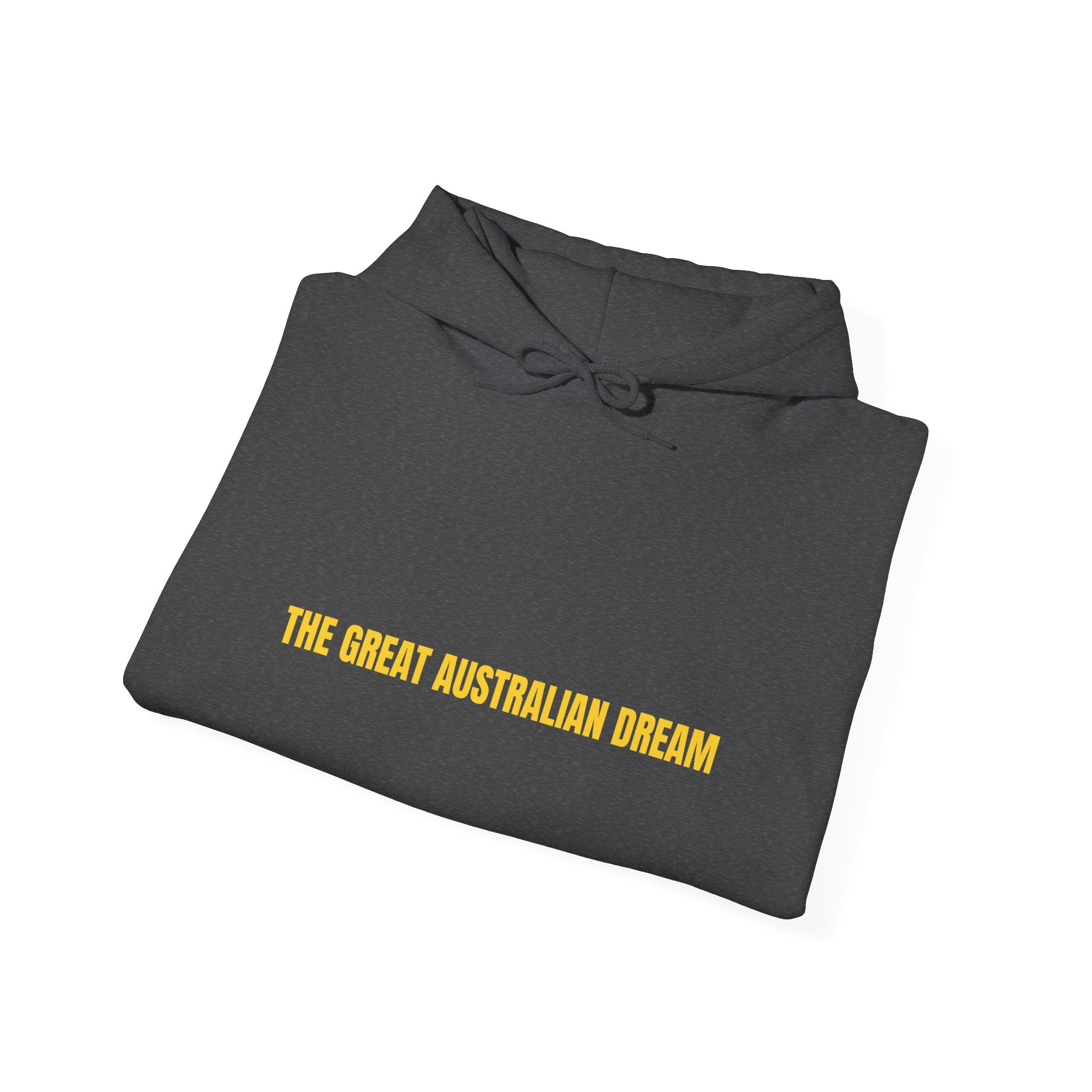 The Great Australian Dream - Trendy Teez Funny Hoodie mockup