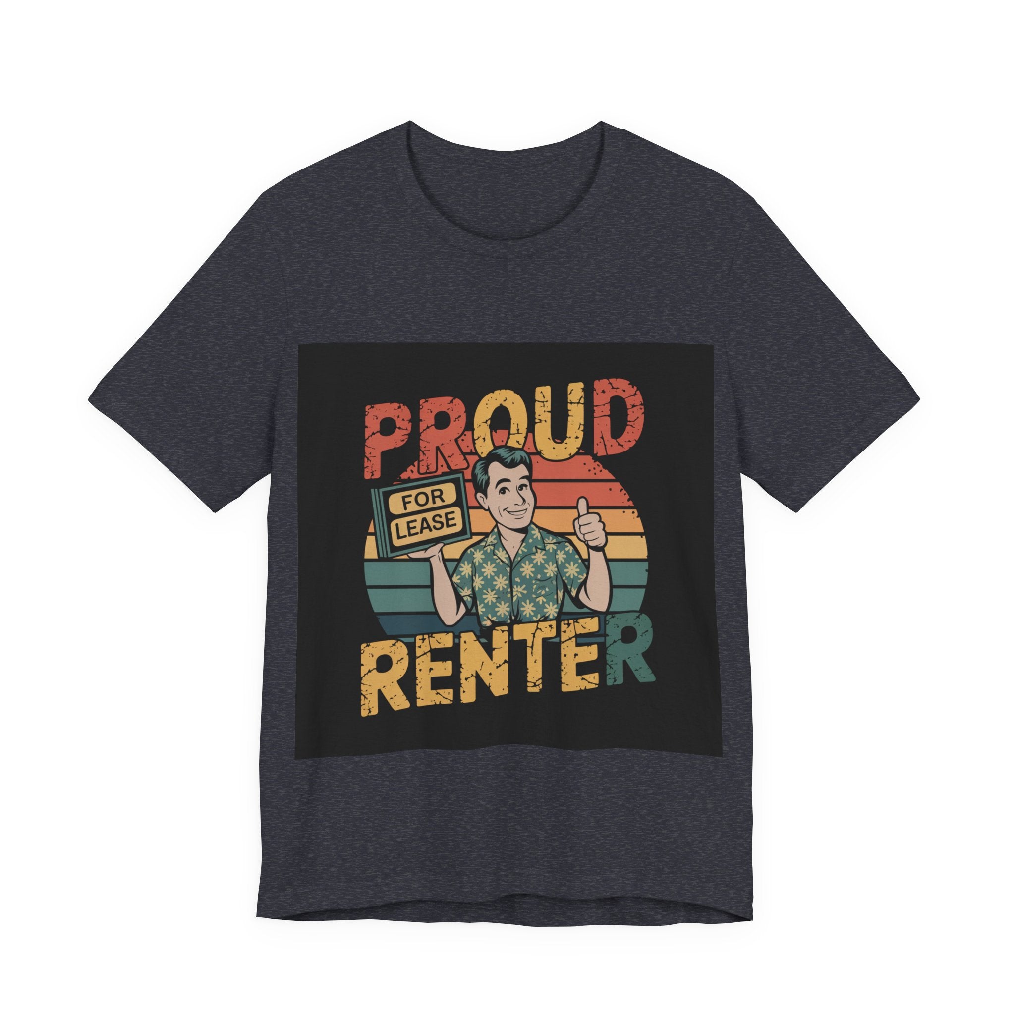 Proud Renter - Trendy Teez Funny Tee mockup
