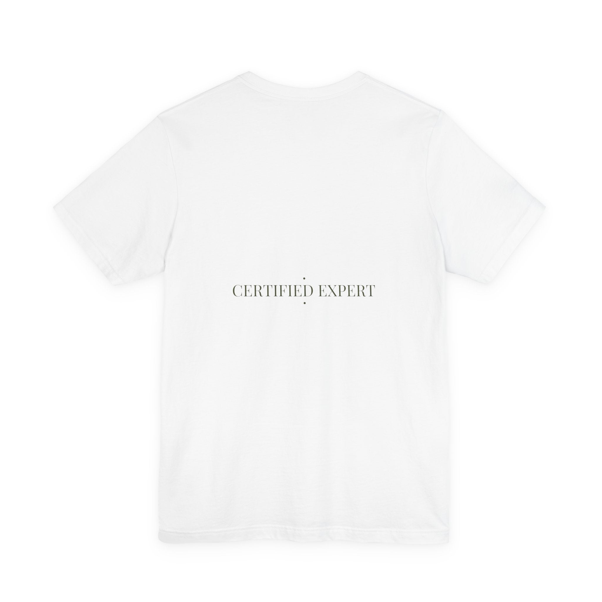 Certified Expert - Trendy Teez Funny Tee (Back Print) mockup