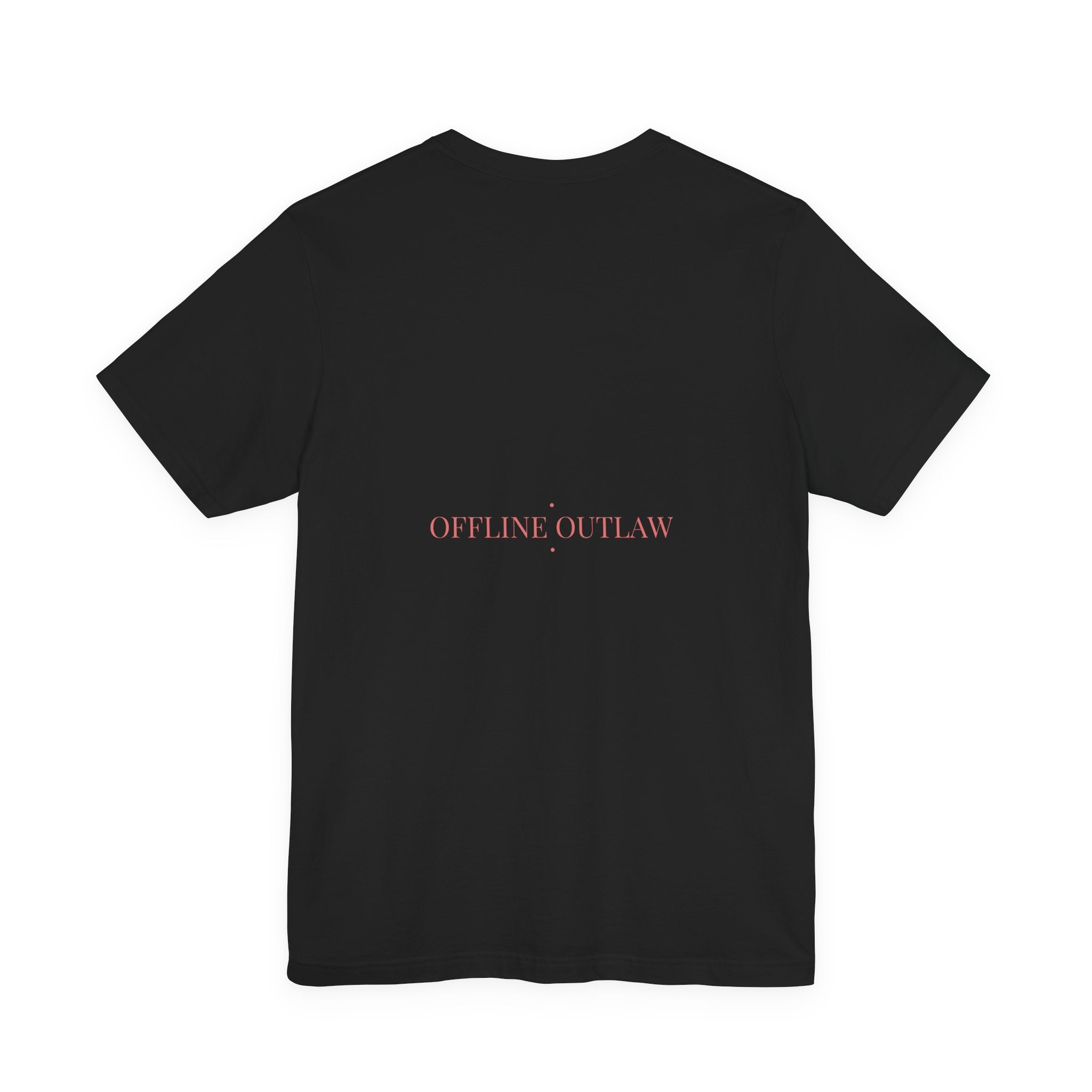 Offline Outlaw - Trendy Teez Funny Tee (Back Print) mockup