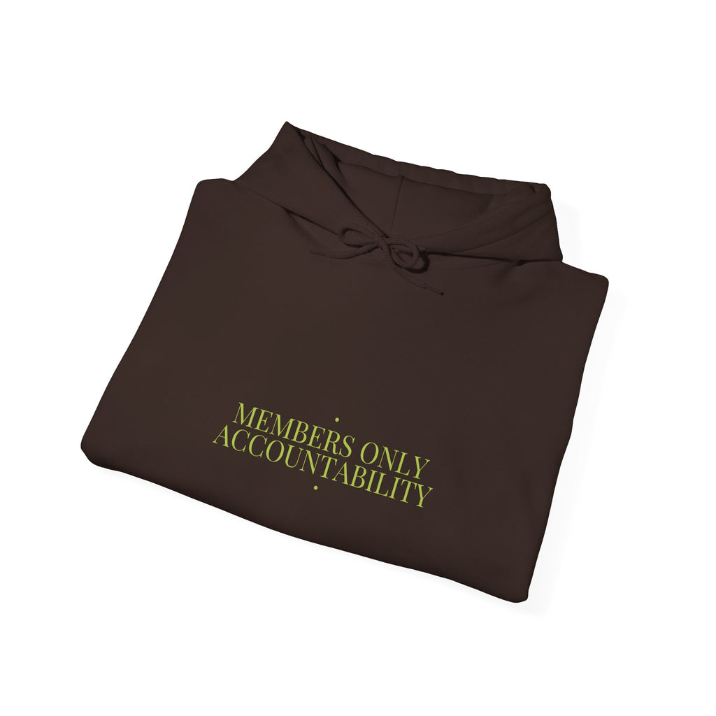 Members Only Accountability - Trendy Teez Funny Hoodie mockup