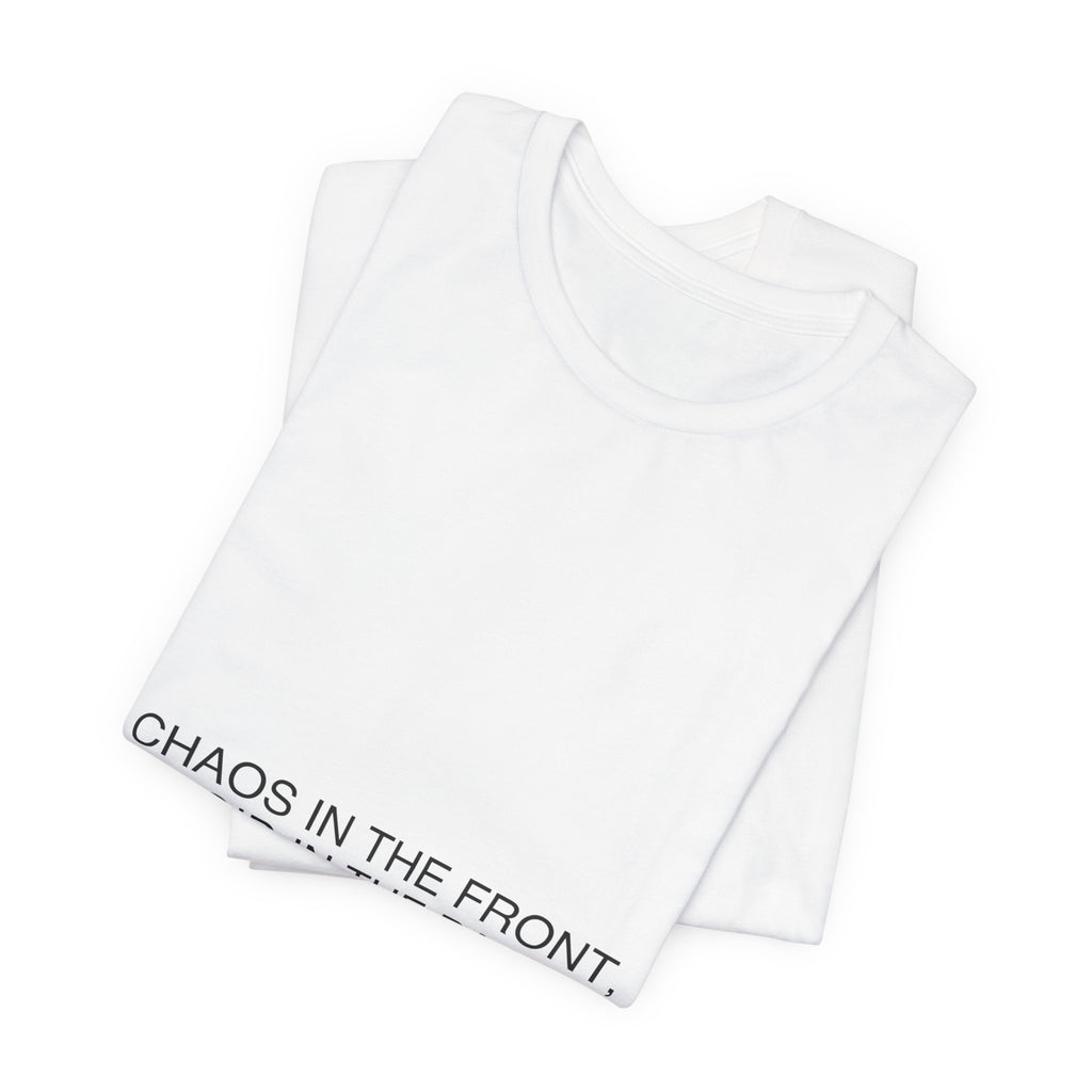 Chaos In The Front, Void In The Back — Funny Tee
