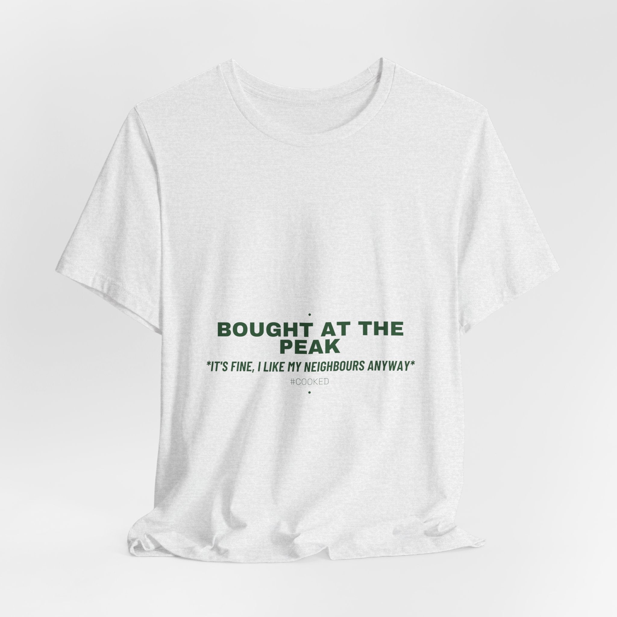Bought At The Peak - Trendy Teez Funny Tee mockup