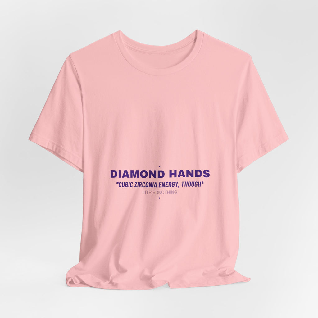 Diamond Hands - Trendy Teez Funny Tee mockup