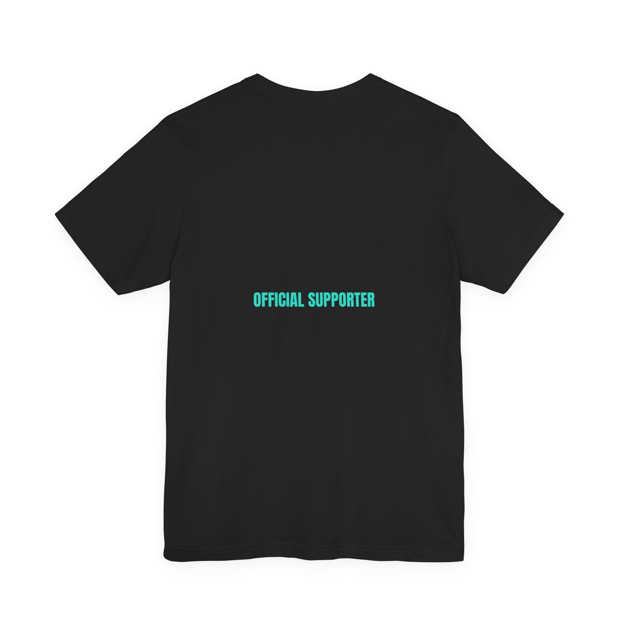 Official Supporter - Trendy Teez Funny Tee (Back Print) mockup