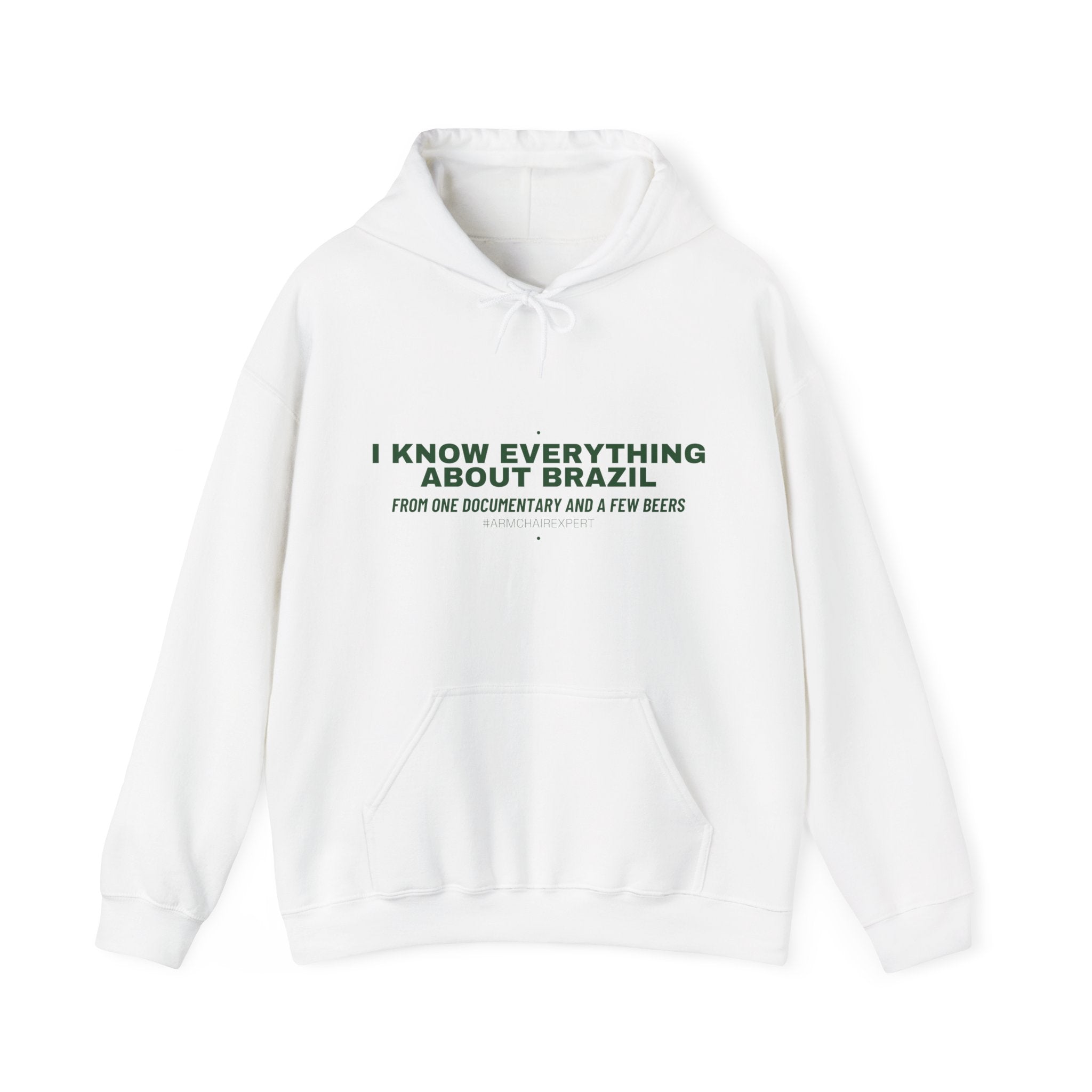 I Know Everything About Brazil - Trendy Teez Funny Hoodie mockup