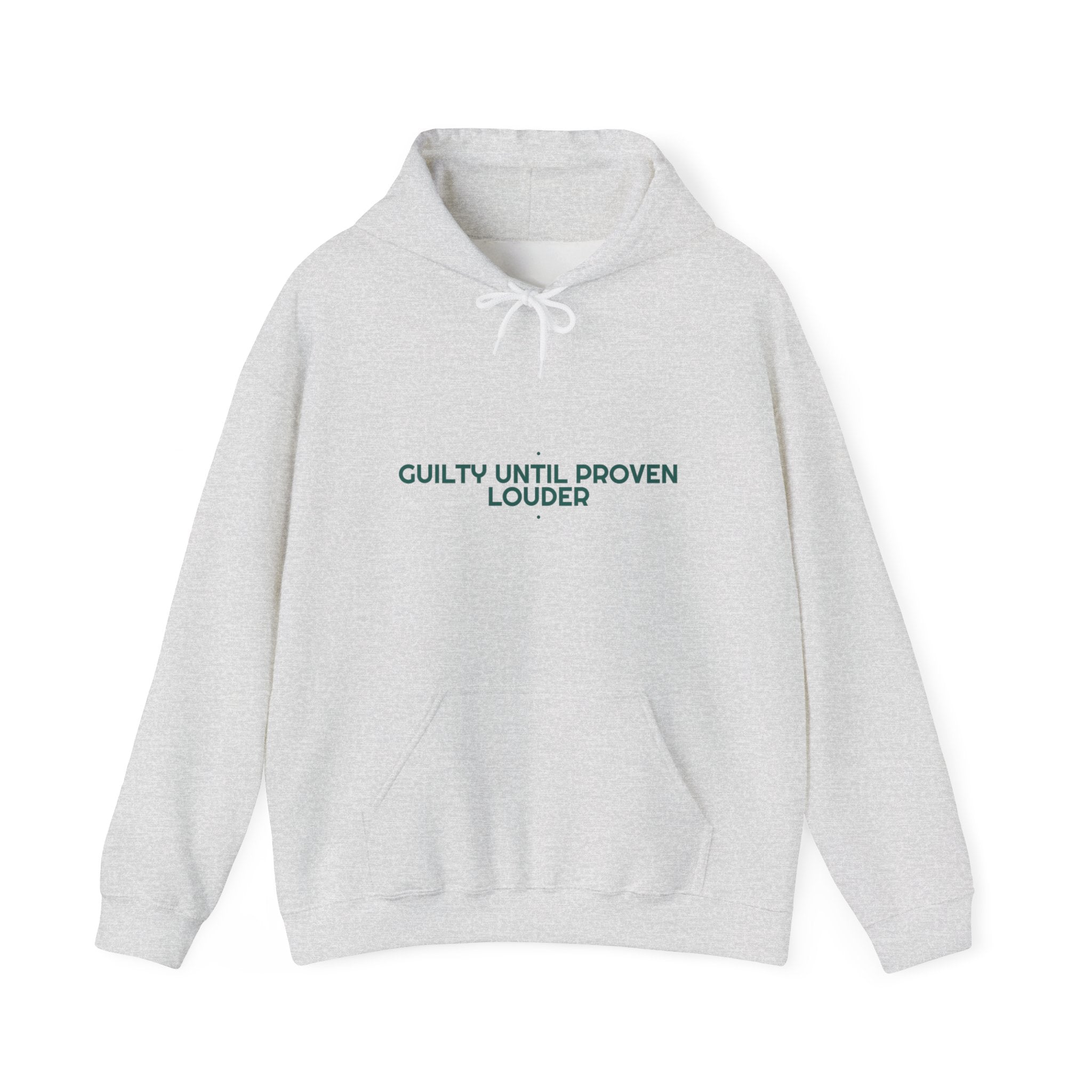 Guilty Until Proven Louder - Trendy Teez Funny Hoodie mockup