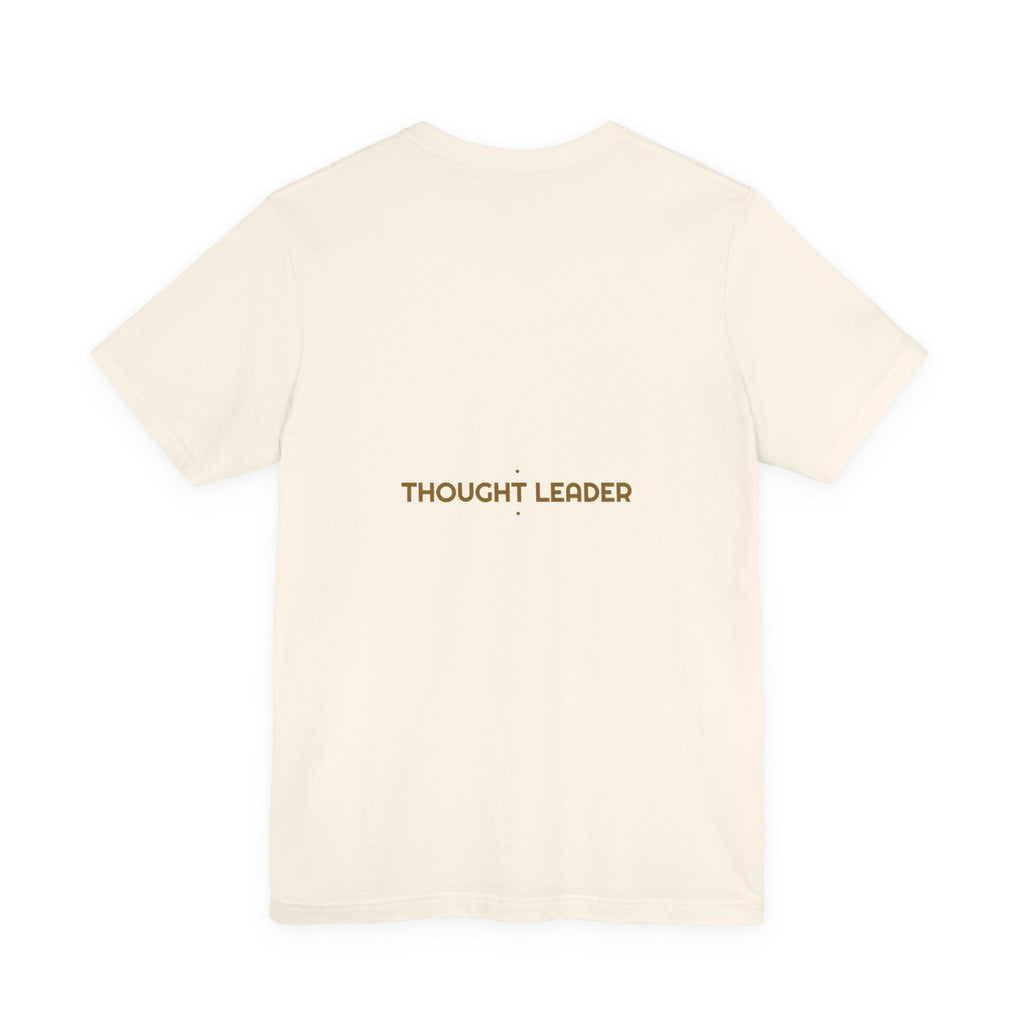 Thought Leader - Trendy Teez Funny Tee (Back Print) mockup