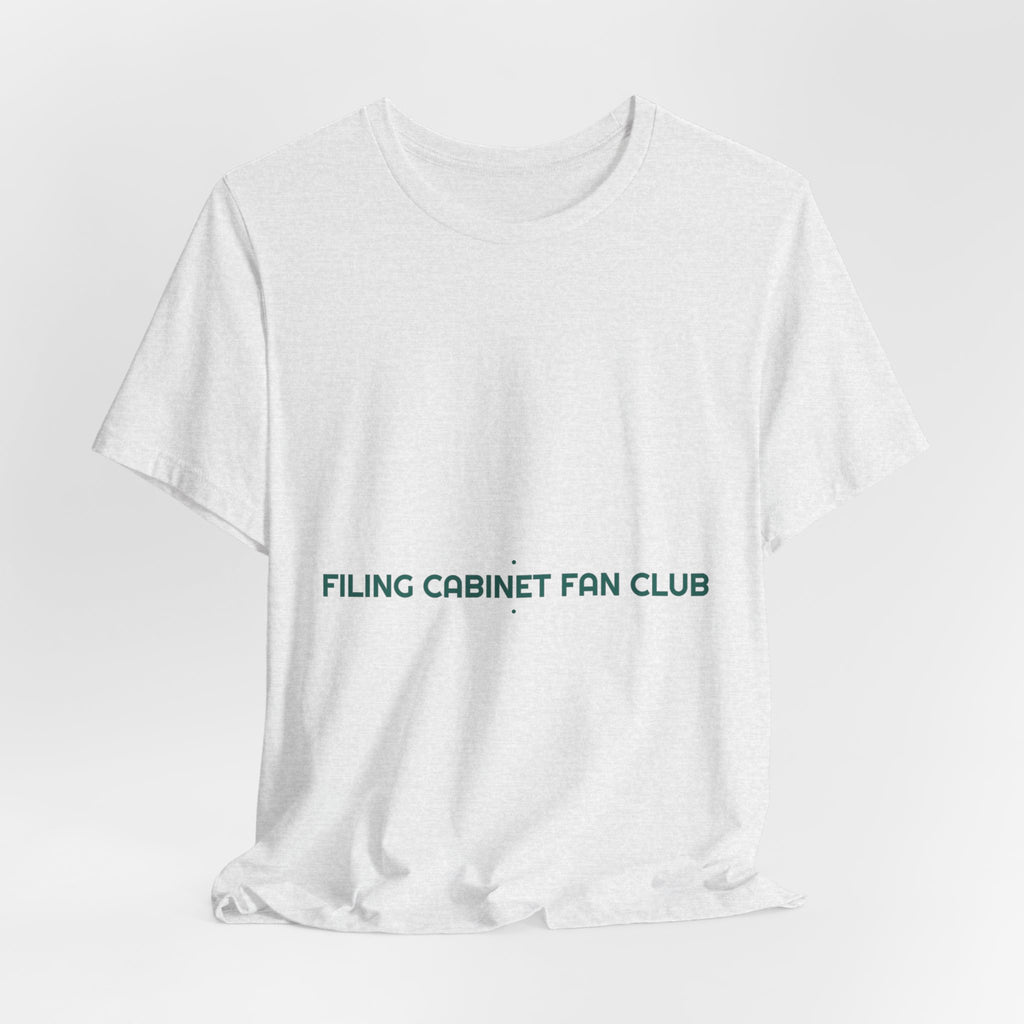Filing Cabinet Fan Club - Trendy Teez Funny Tee mockup