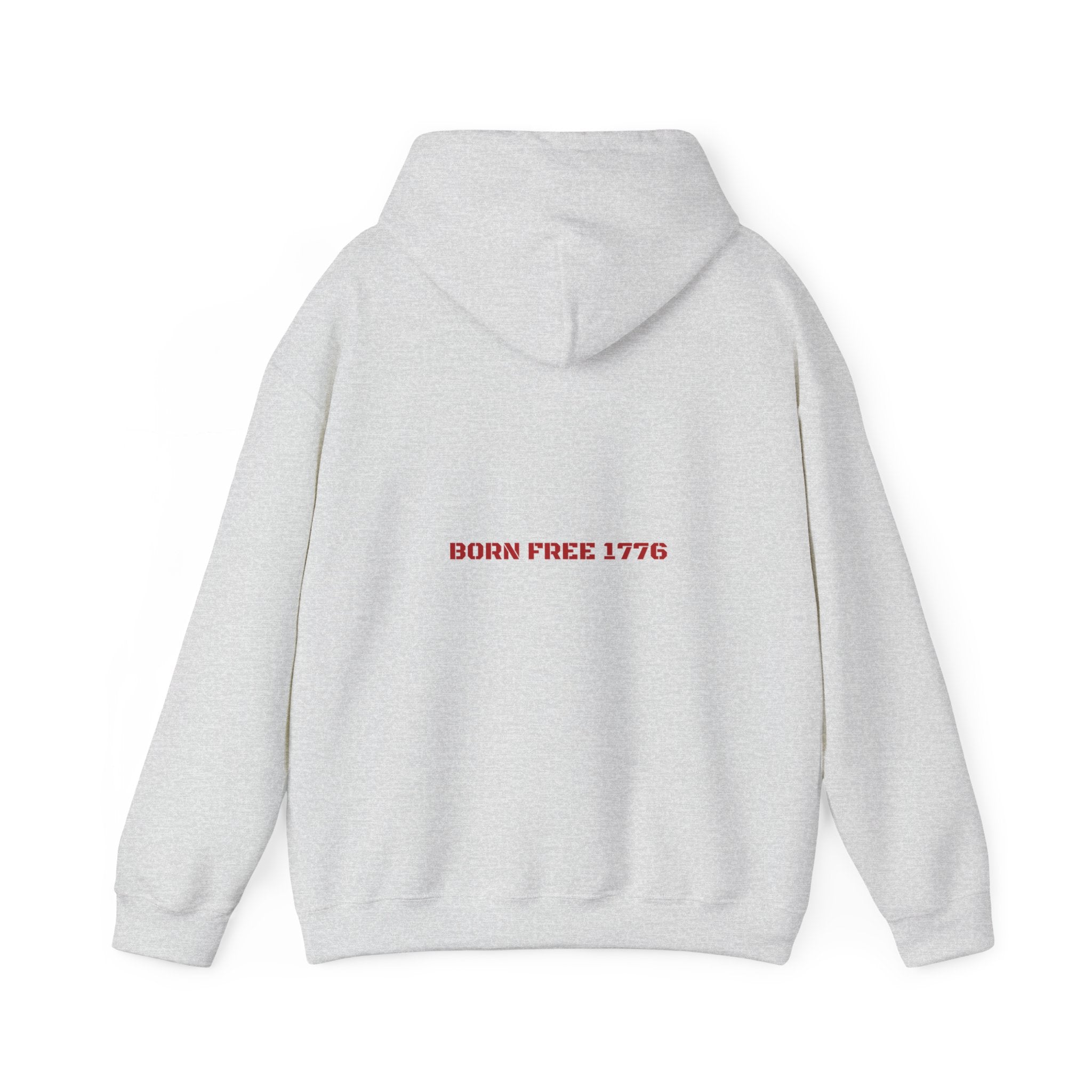 Born Free 1776 — Funny Hoodie (Back Print)