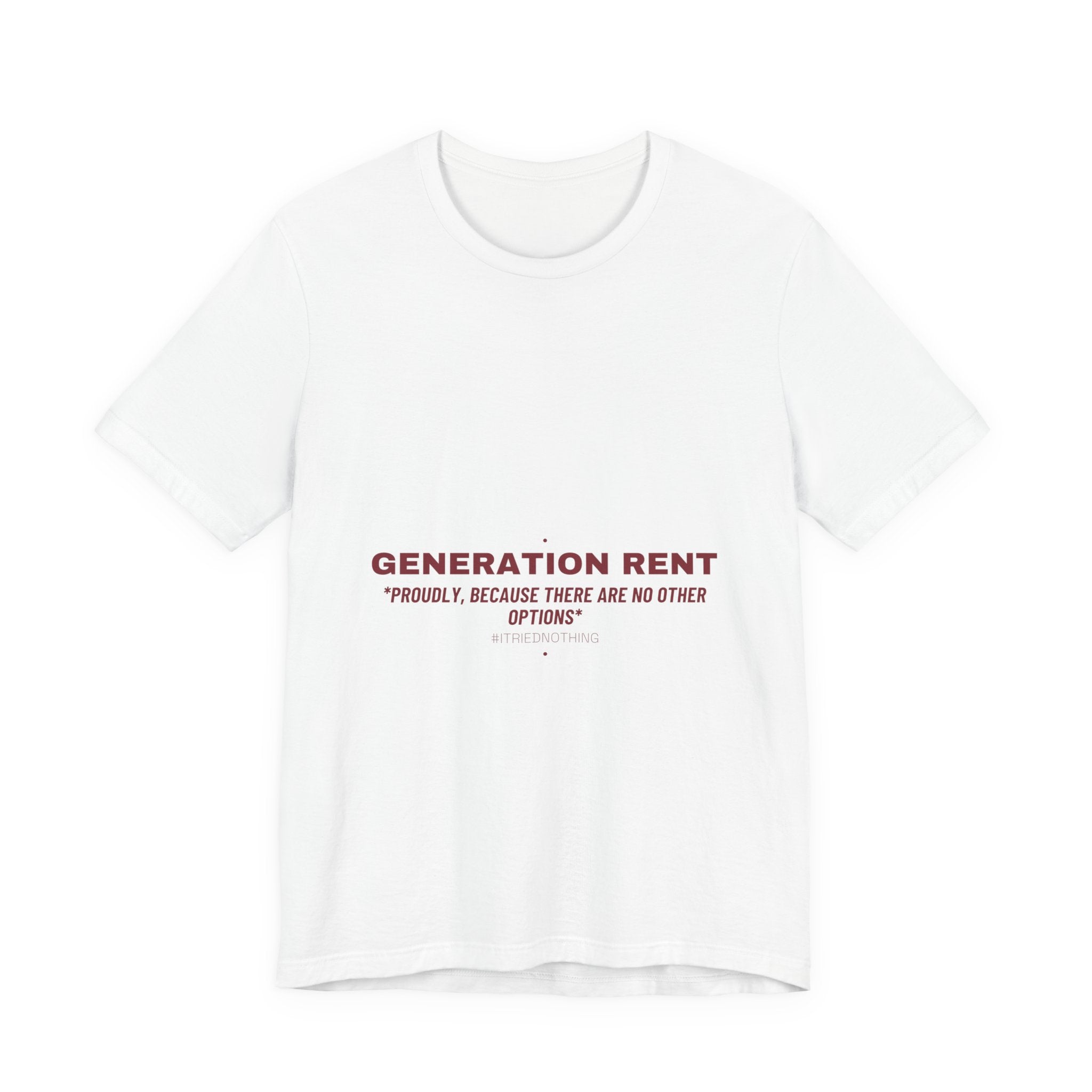 Generation Rent - Trendy Teez Funny Tee mockup
