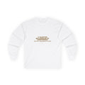 A Quarter Millennium Of Confidence — Funny Long Sleeve