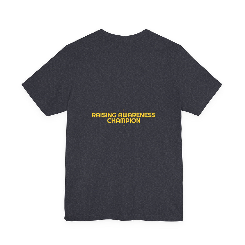 Raising Awareness Champion - Trendy Teez Funny Tee (Back Print) mockup