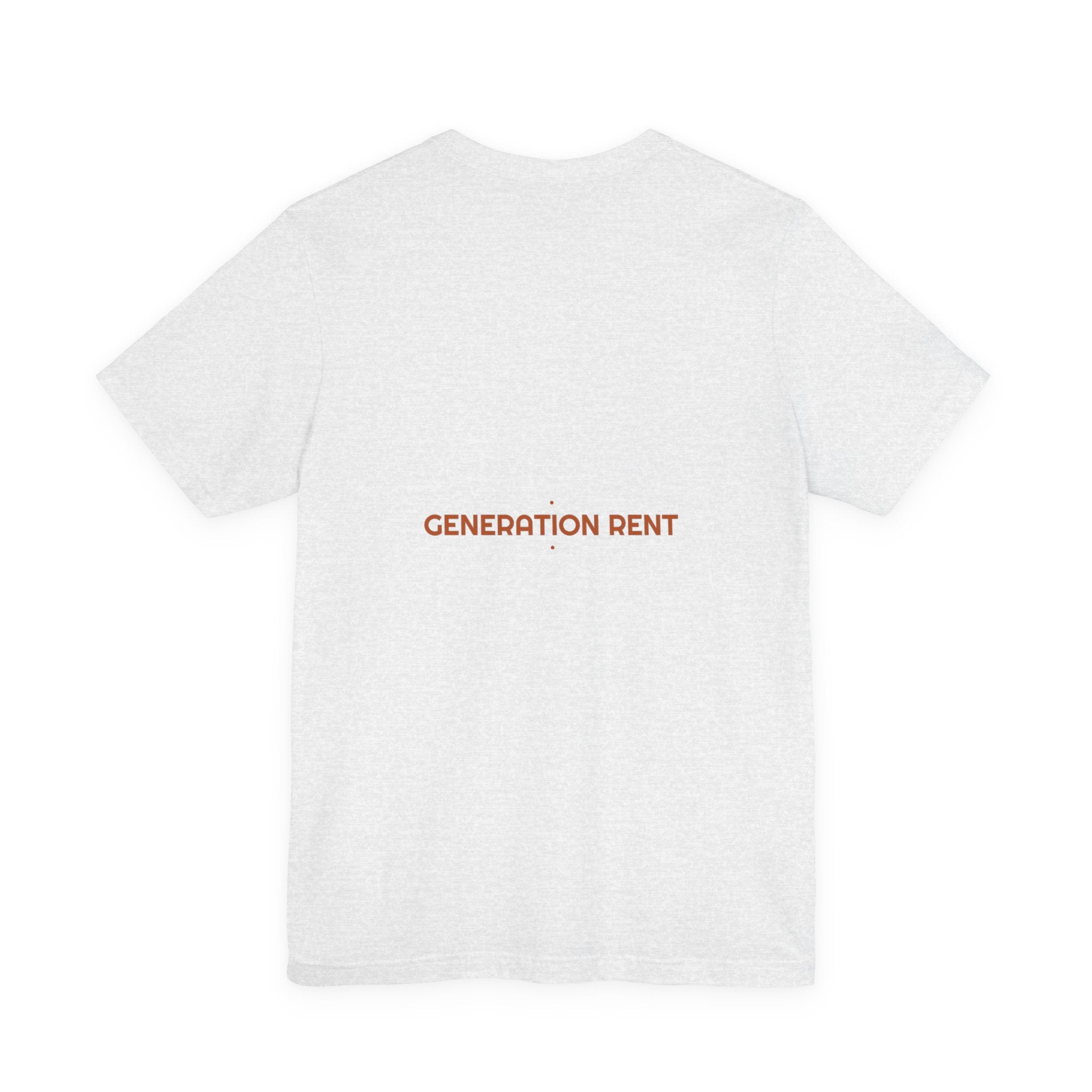 Generation Rent - Trendy Teez Funny Tee (Back Print) mockup