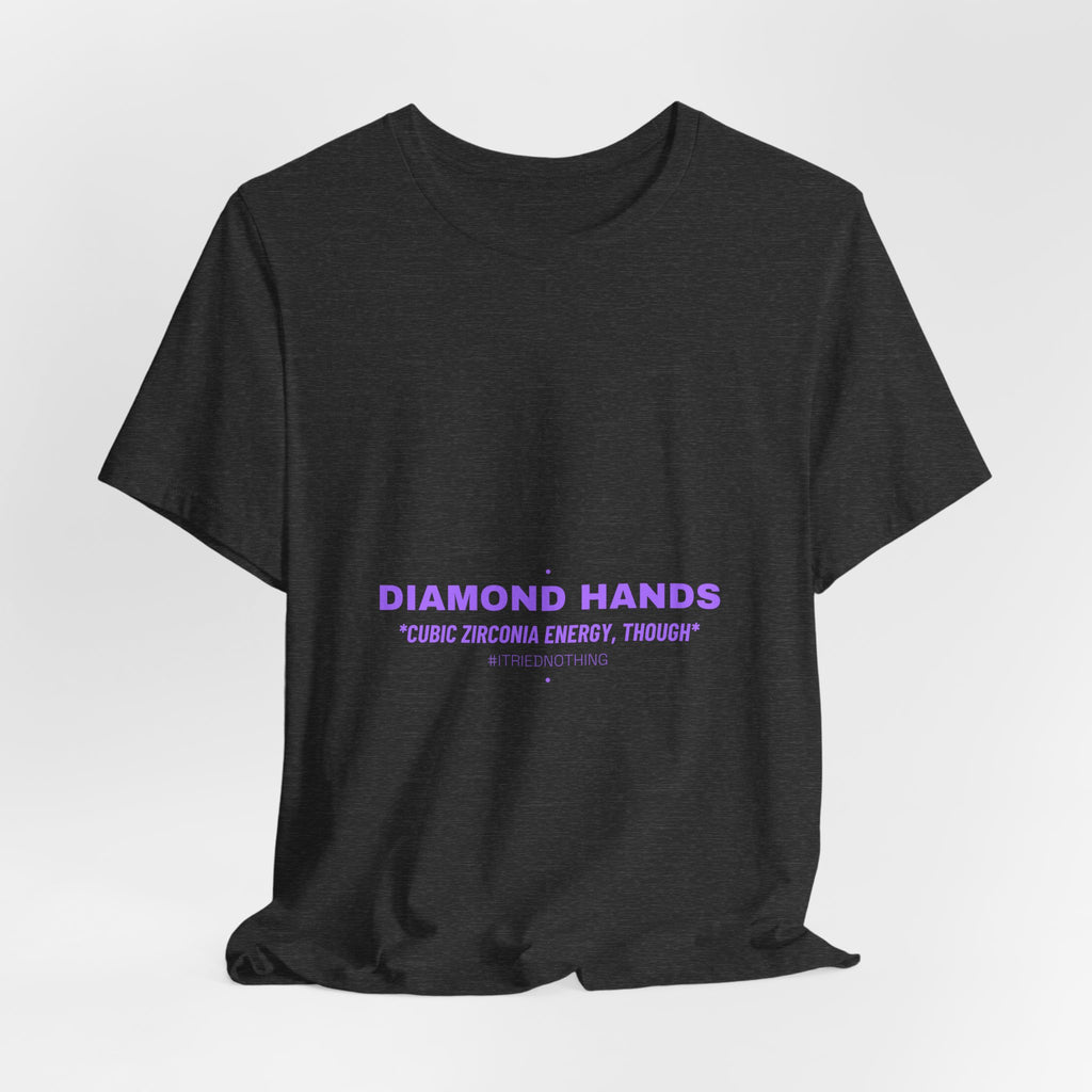 Diamond Hands - Trendy Teez Funny Tee mockup