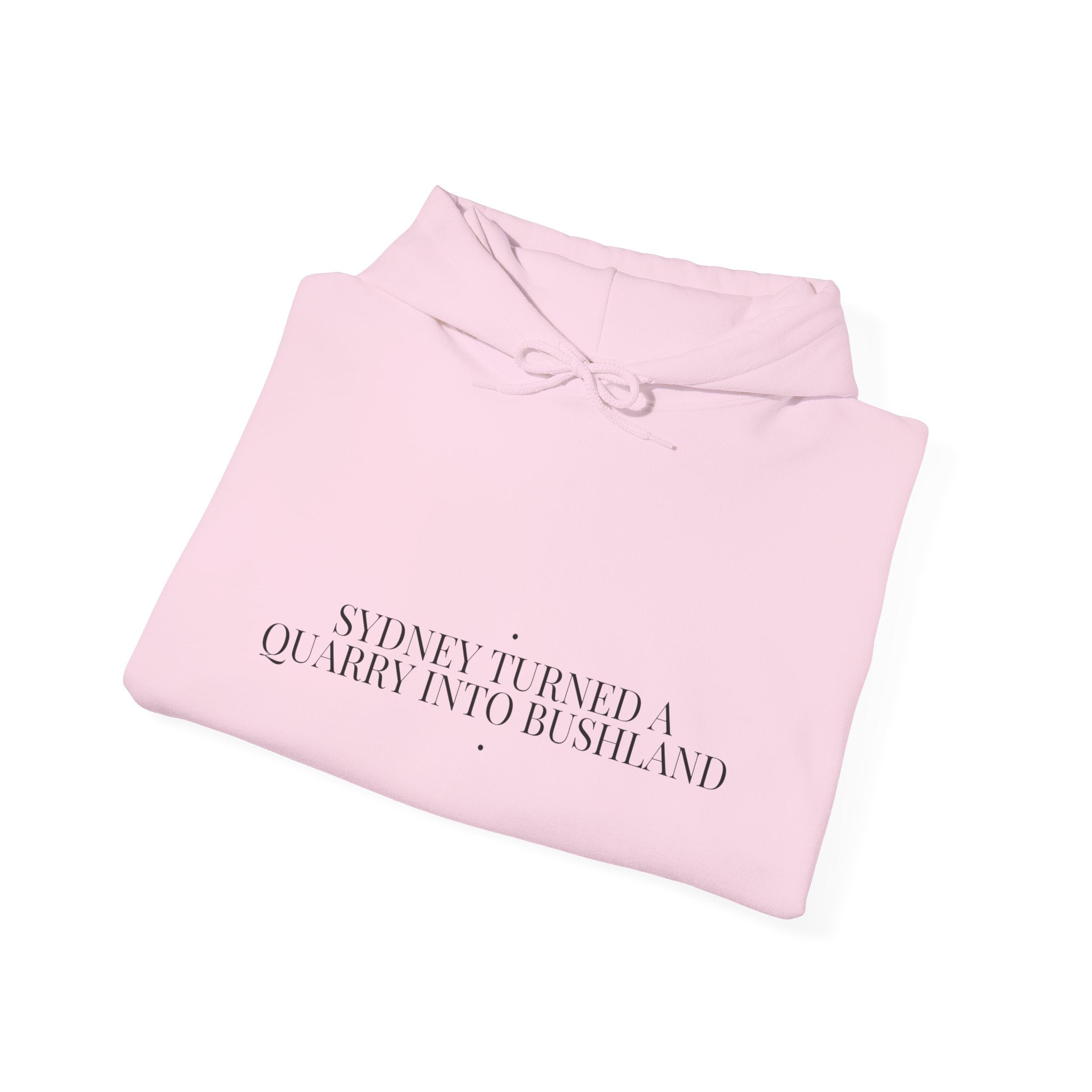 Sydney Turned A Quarry Into Bushland — Funny Hoodie