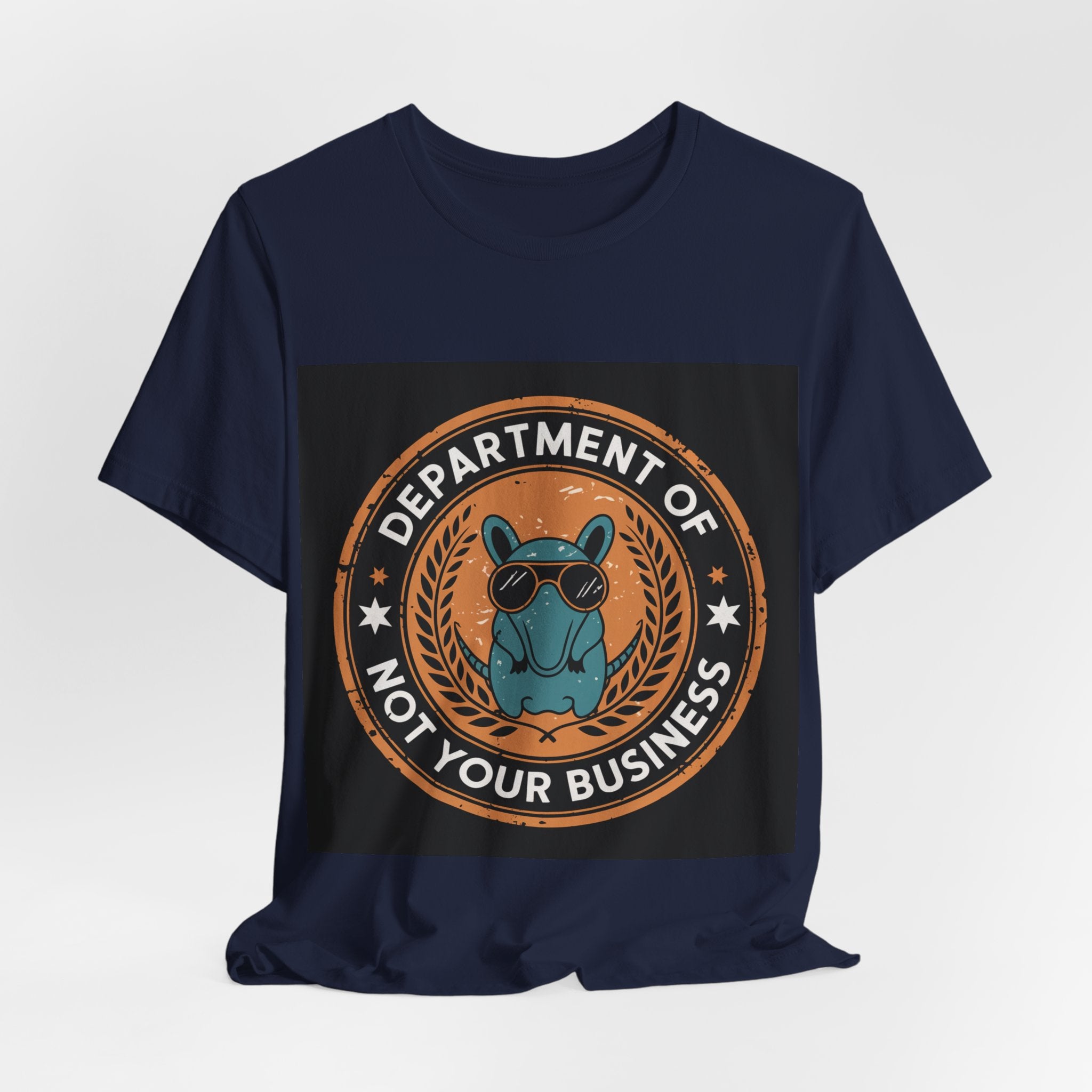 Department Of Not Your Business - Trendy Teez Funny Tee mockup