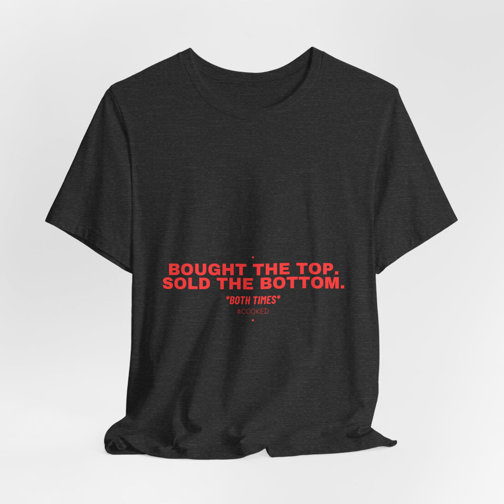 Bought The Top. Sold The Bottom. - Trendy Teez Funny Tee mockup