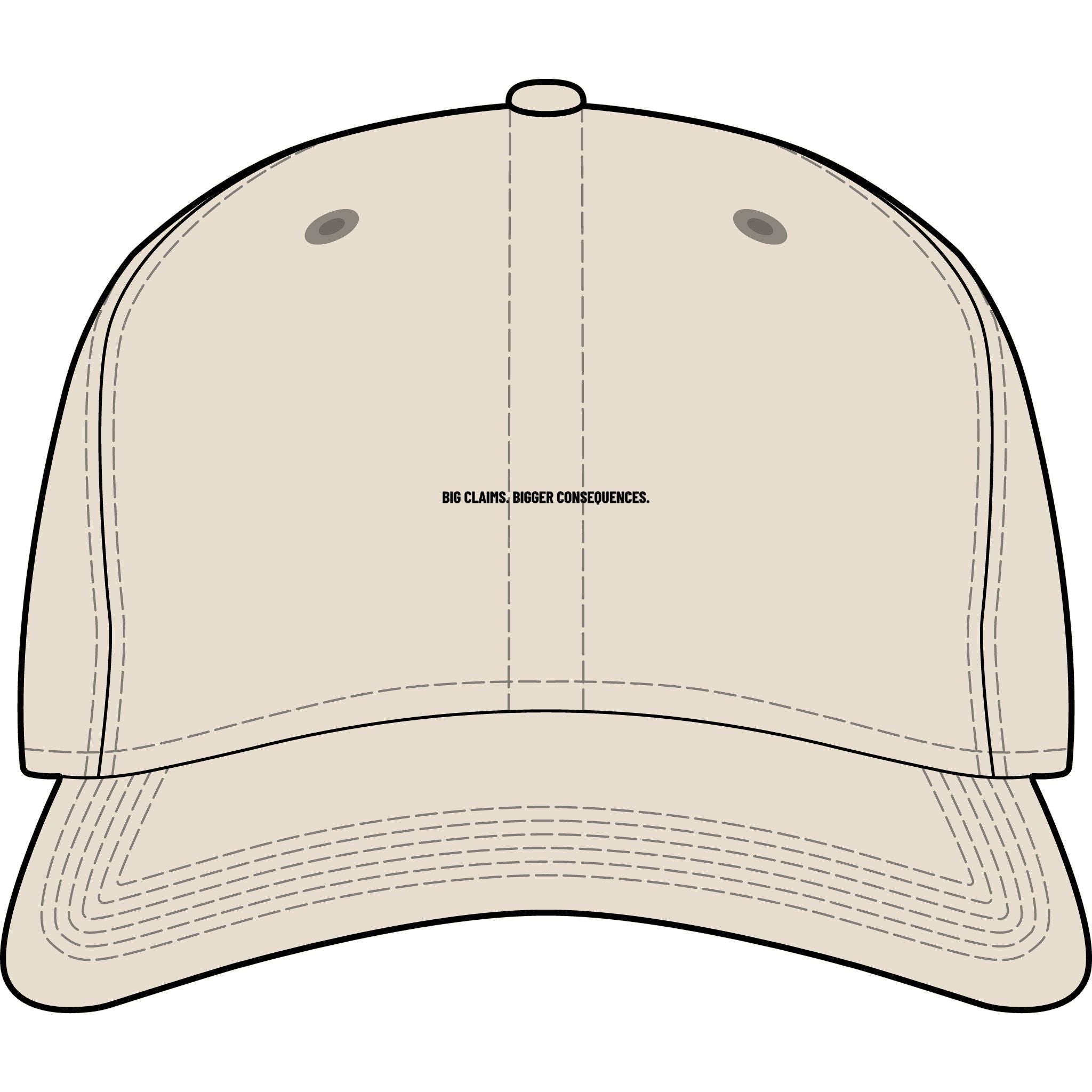 Big Claims. Bigger Consequences. — Funny Cap