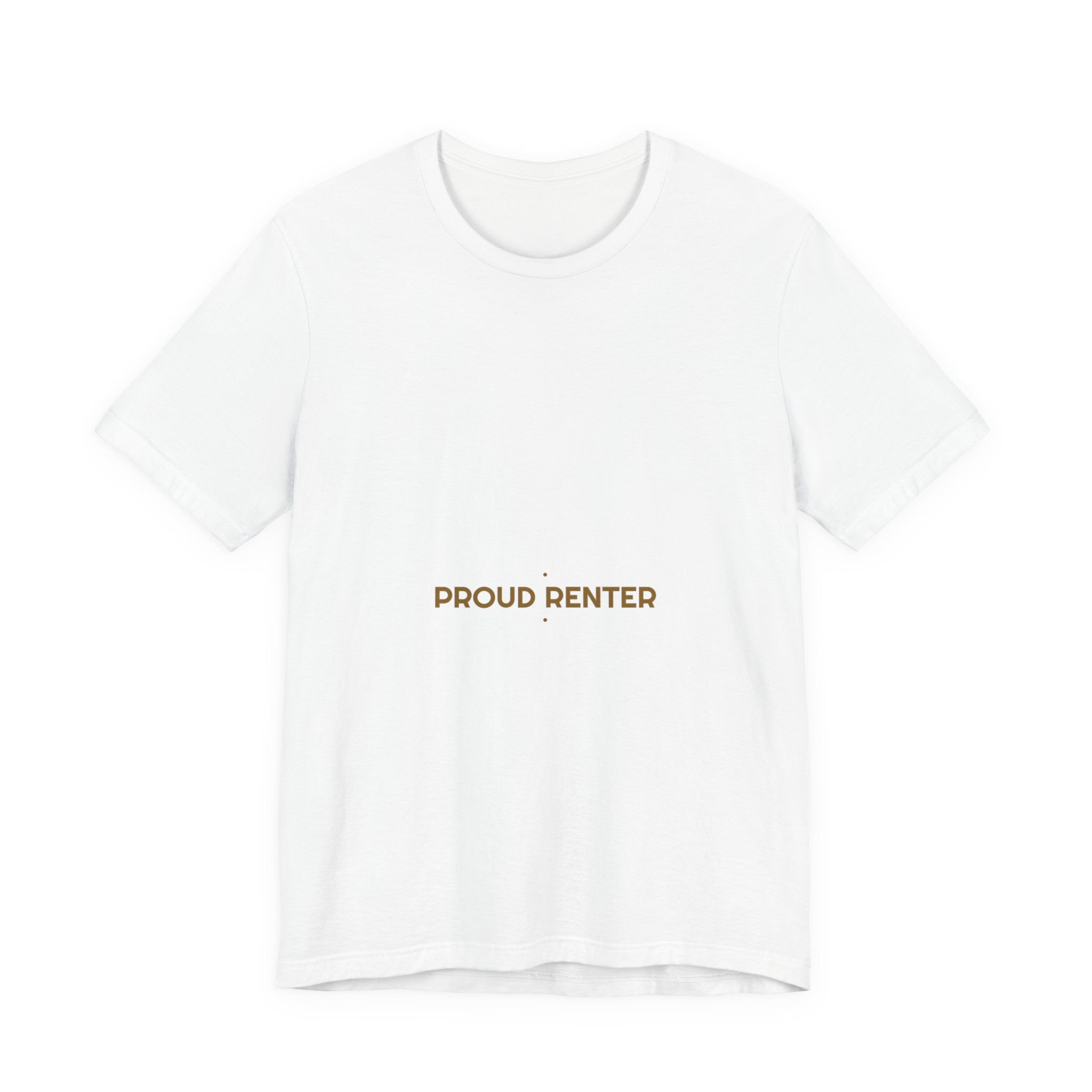 Proud Renter - Trendy Teez Funny Tee mockup
